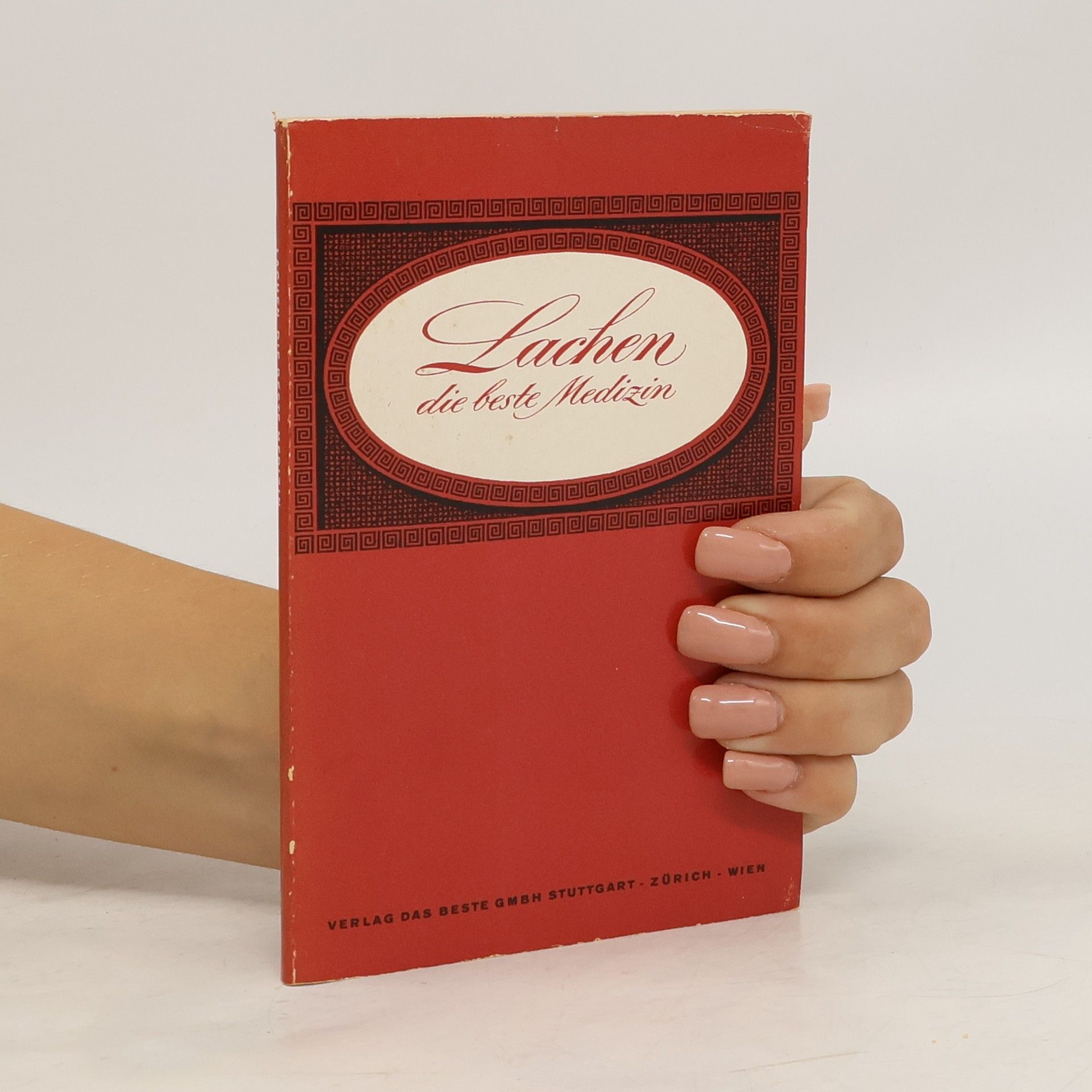 Autorenkollektiv Lachten die beste Medizin