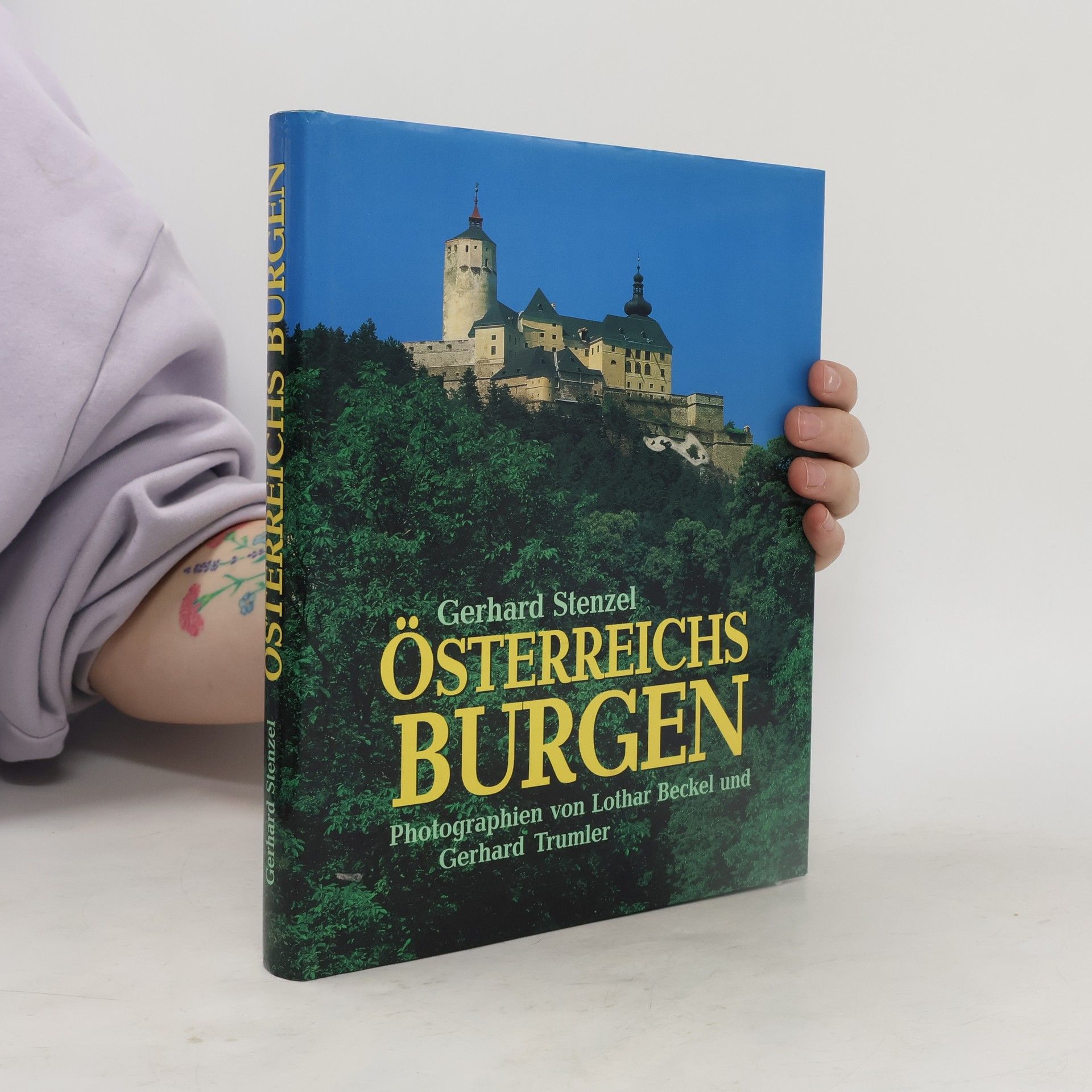 Gerhard Stenzel Österreichs Burgen
