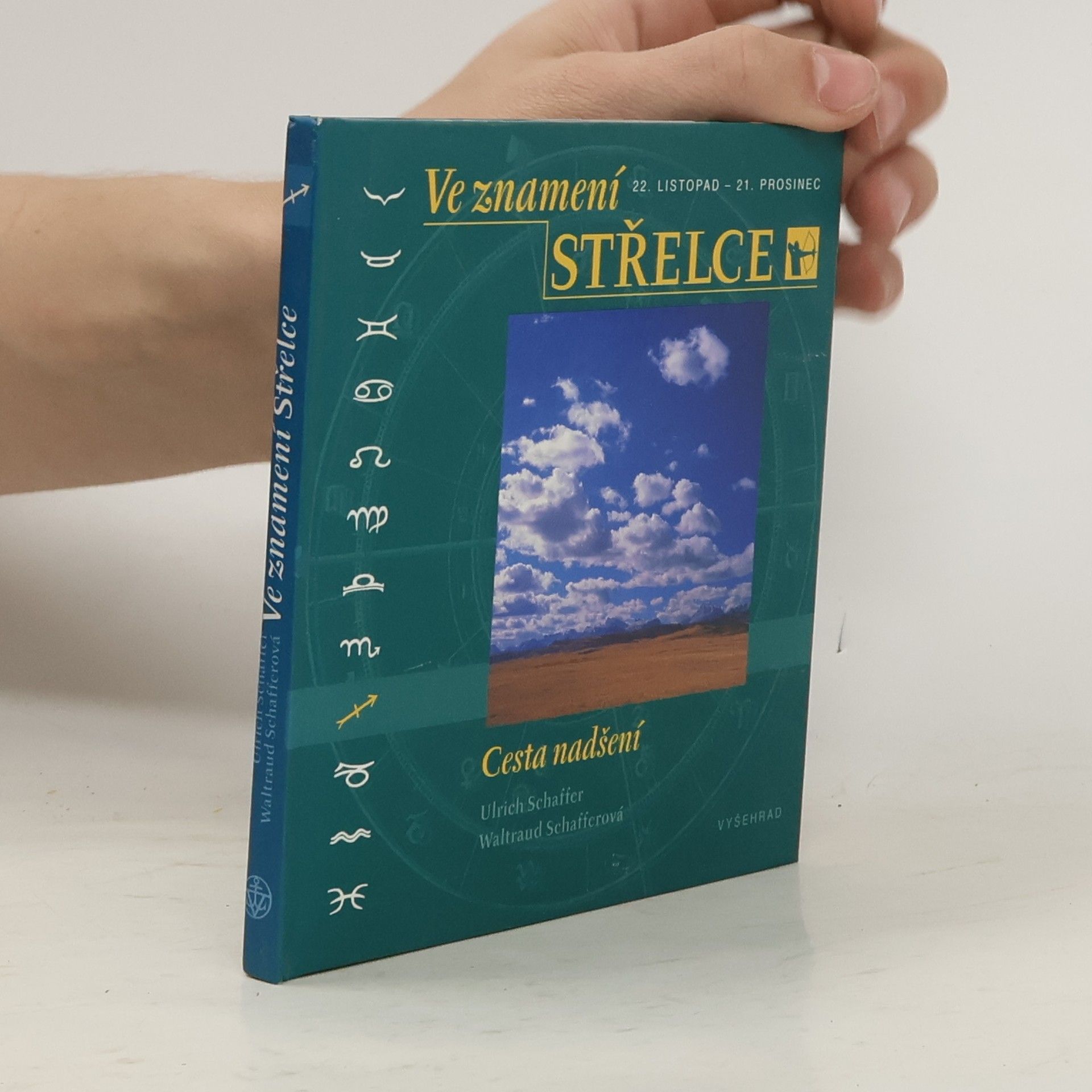 Waltraud Schaffer Ve znamení Střelce (22. listopad - 21. prosinec) : Cesta nadšení