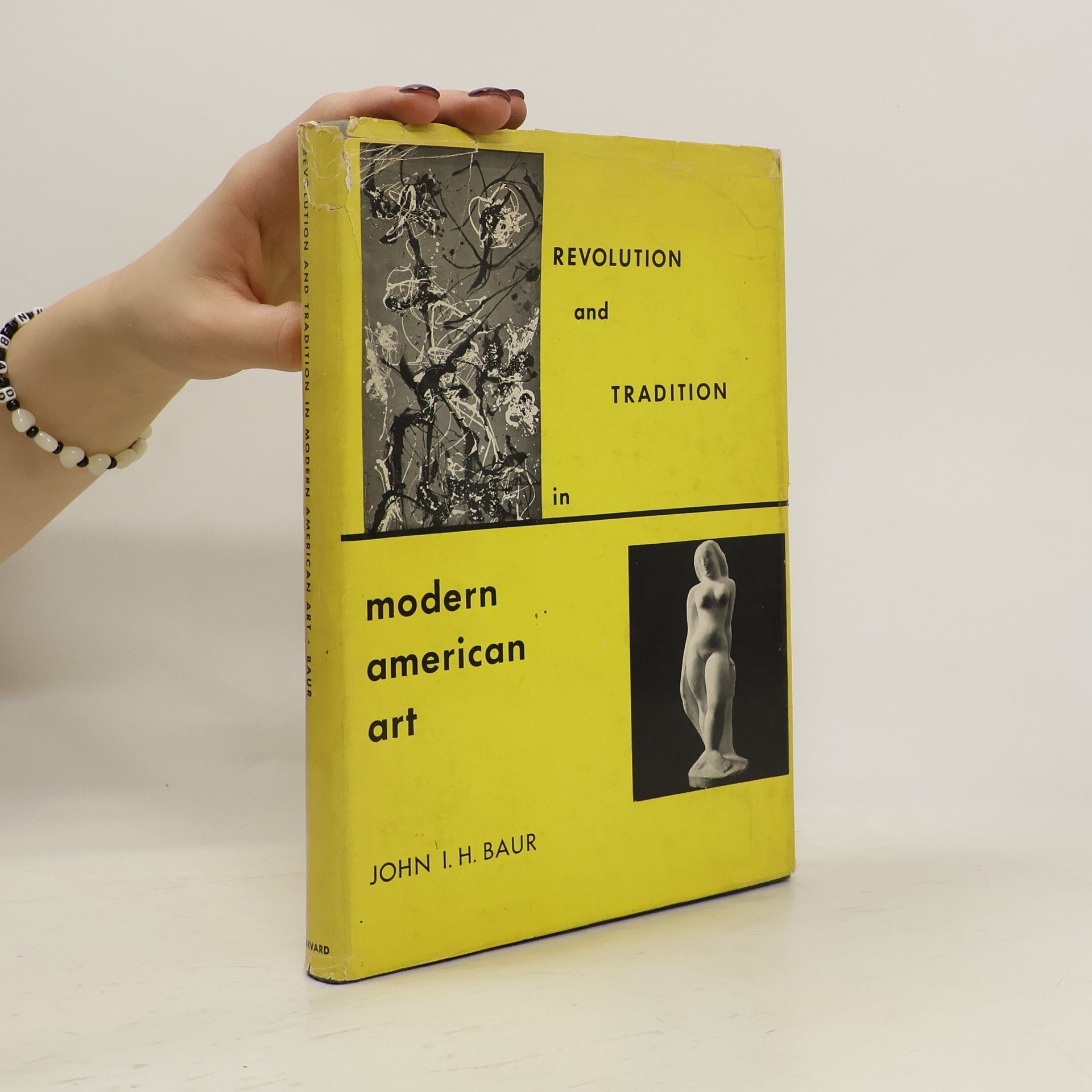 John I. H. Baur Revolution and tradition in modern American art