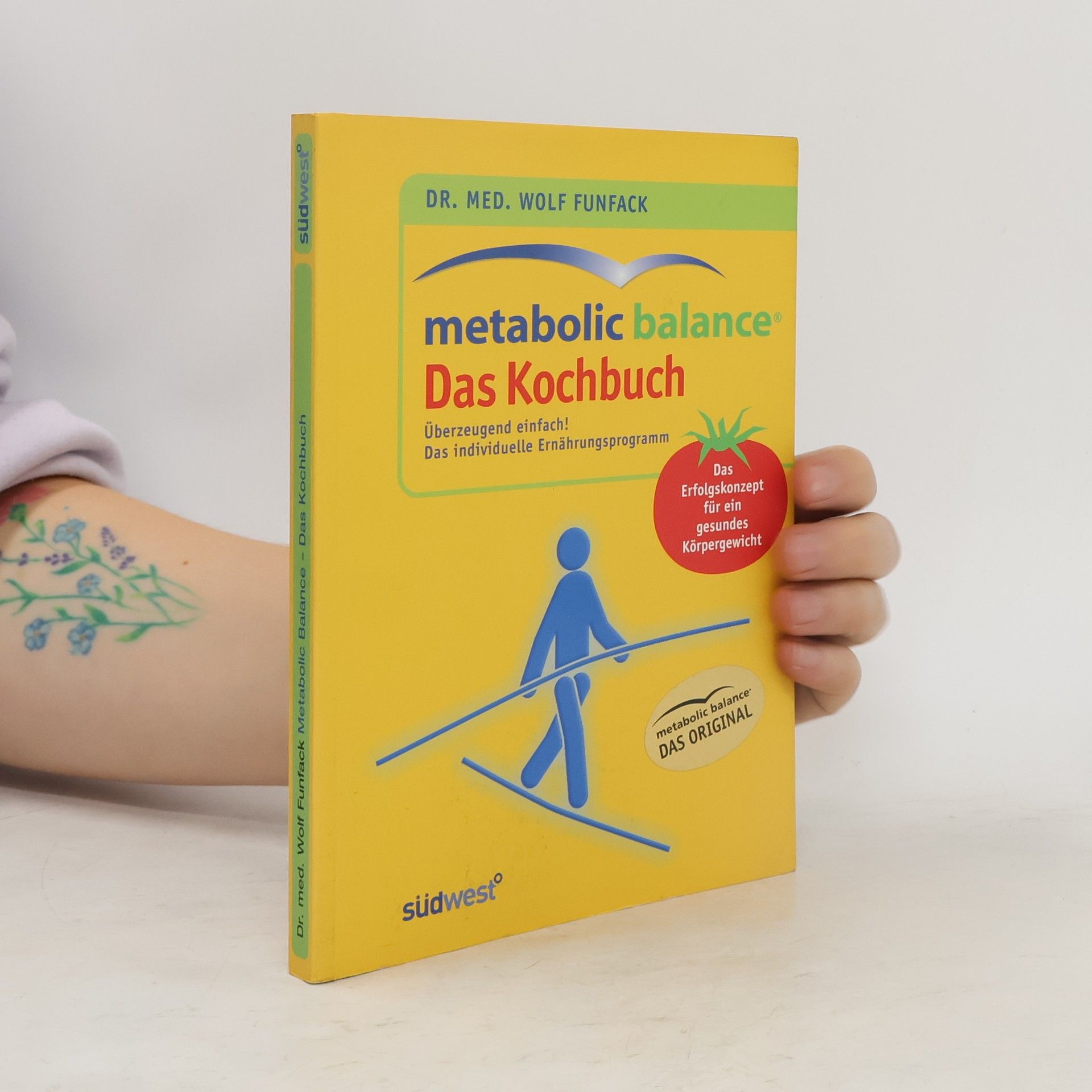 Wolf Funfack Metabolic balance: das Kochbuch