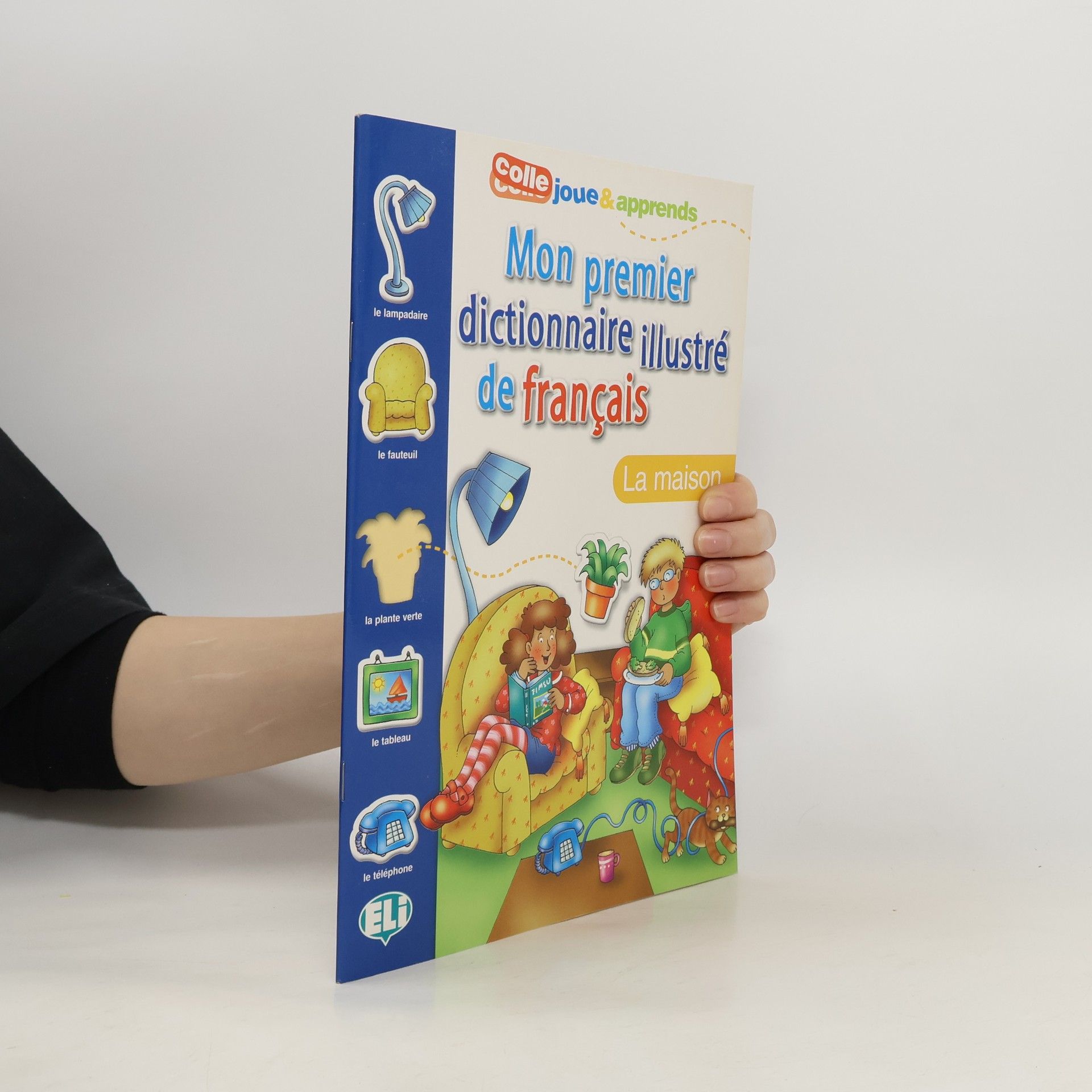 Collectif d'auteurs Mon premier dictionaire illustré de français