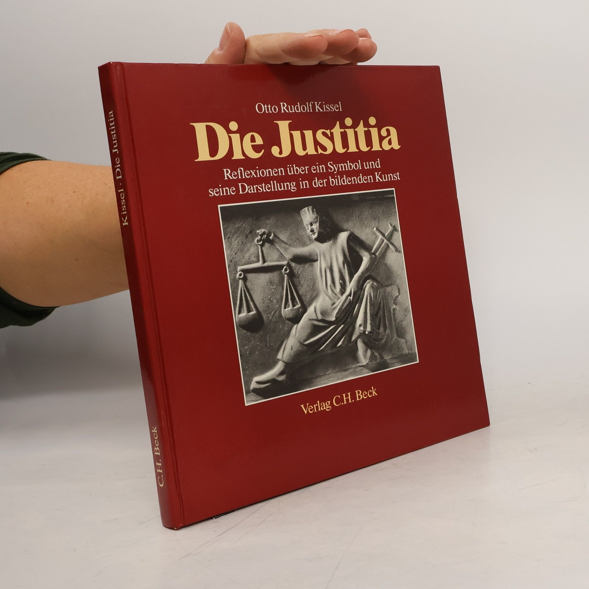 Otto Rudolf Kissel Die Justitia