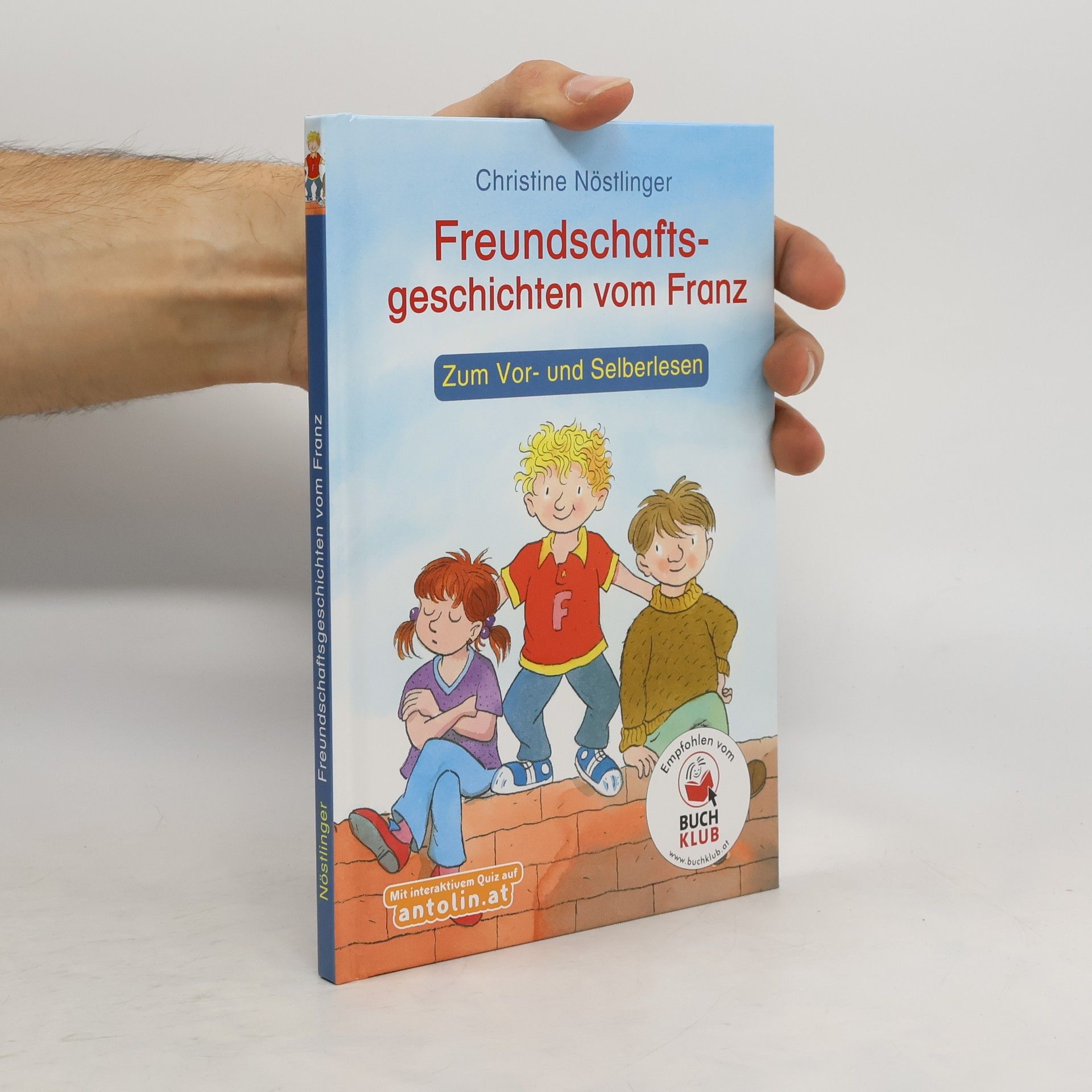 Christine Nöstlinger Freundschaftsgeschichten vom Franz