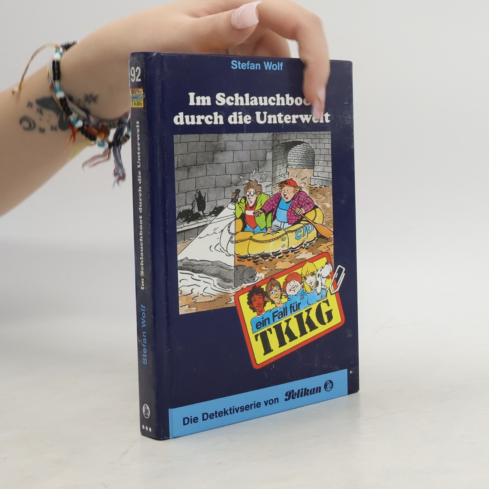 Rolf Kalmuczak Ein Fall für TKKG, Bd.92, Im Schlauchboot durch die Unterwelt