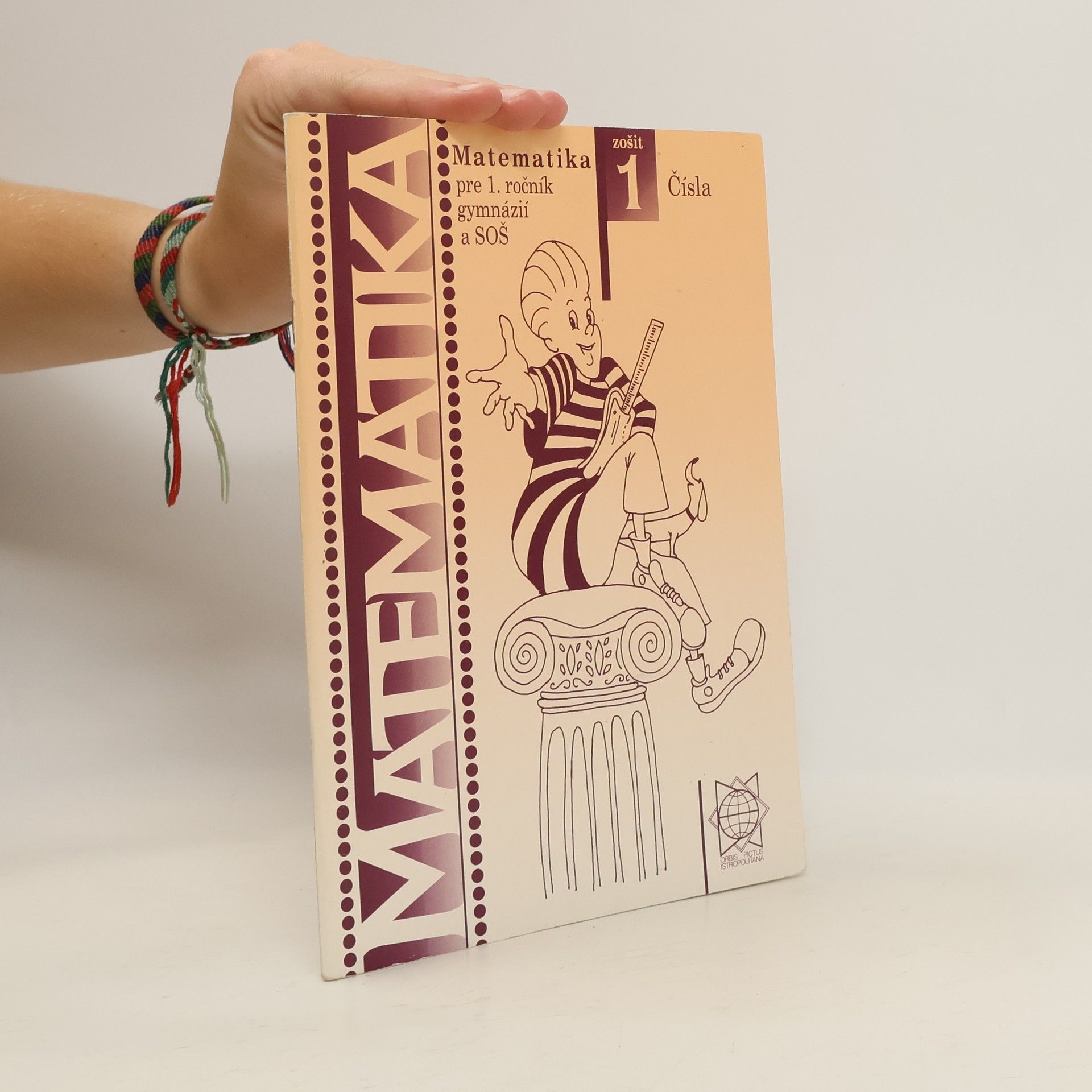 Autorenkollektiv Matematika pre 1. ročník gymnázií a SOŠ