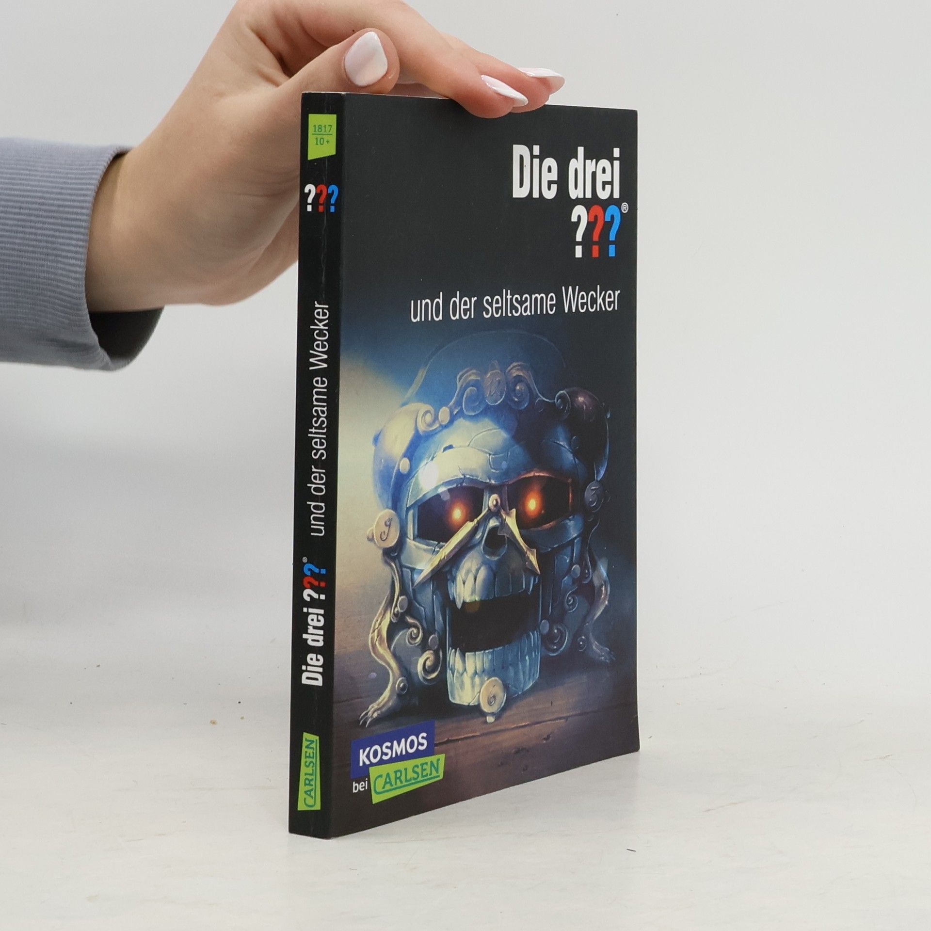 Robert Arthur Die drei ???: und der seltsame Wecker