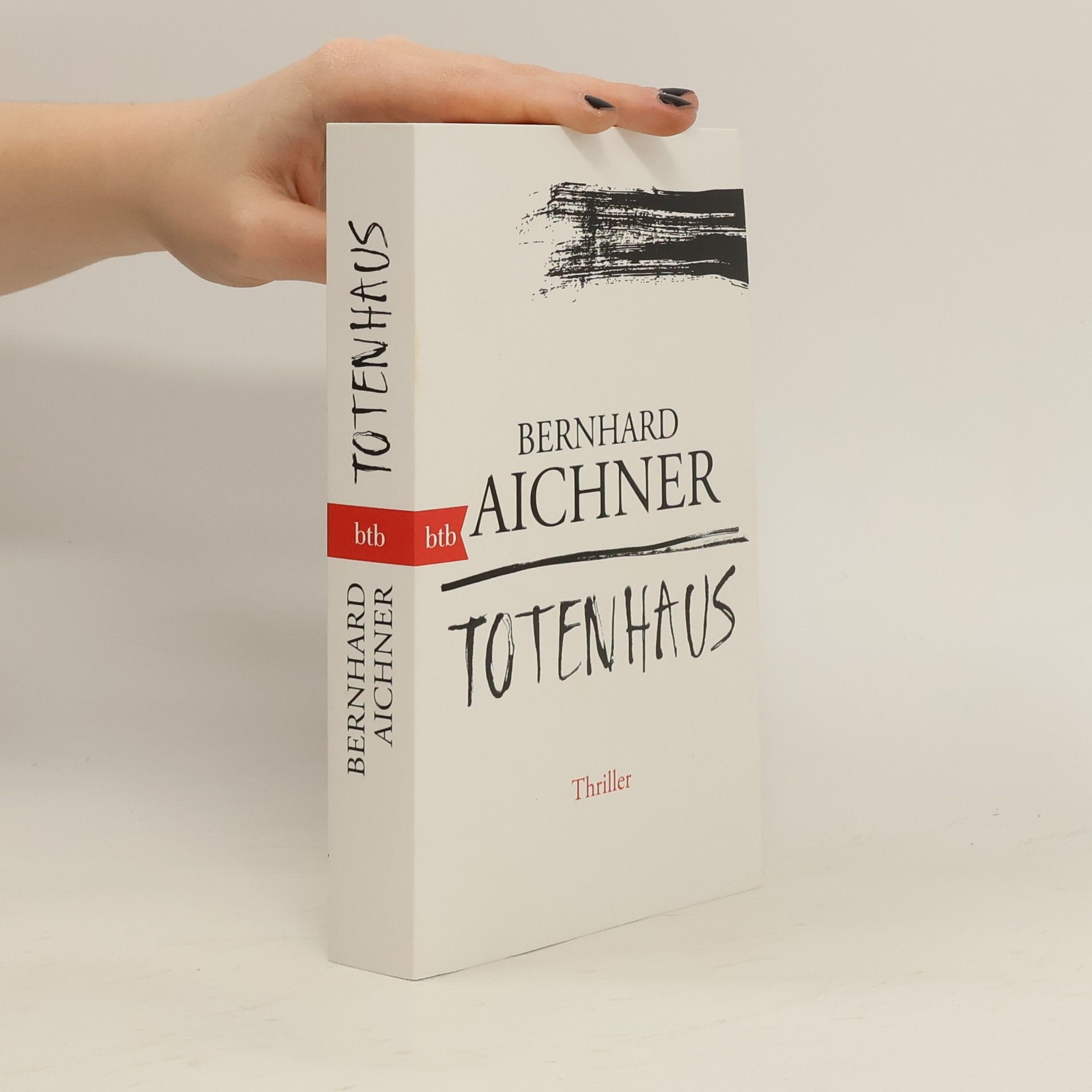 Bernhard Aichner Totenhaus