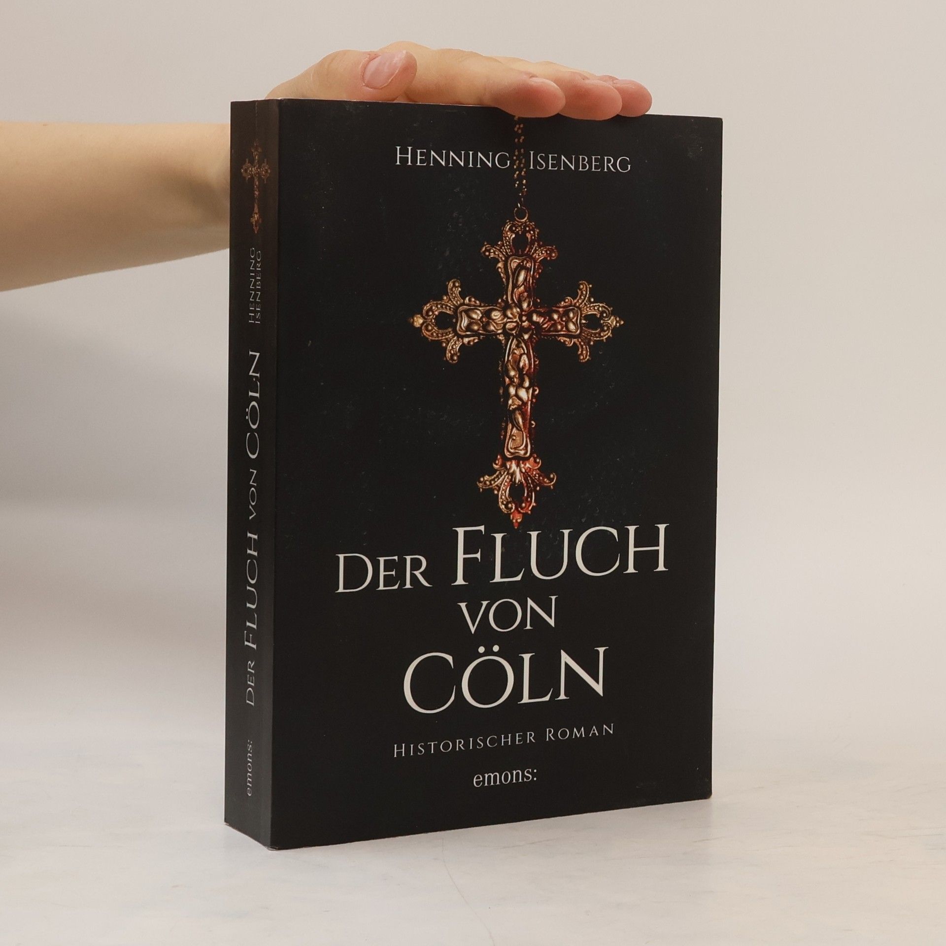 Henning Isenberg Der Fluch von Cöln