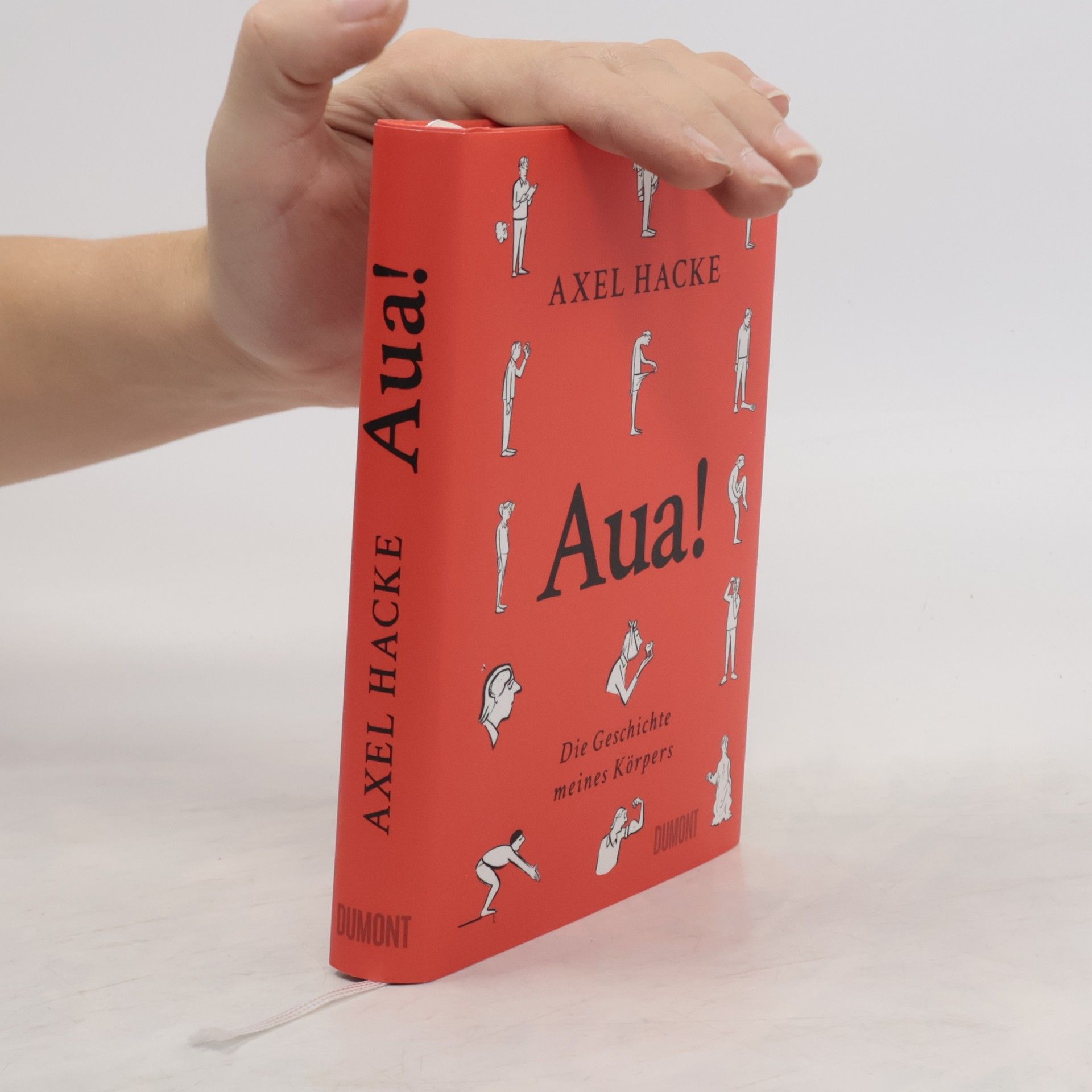 Axel Hacke Aua!. Die Geschichte meines Körpers