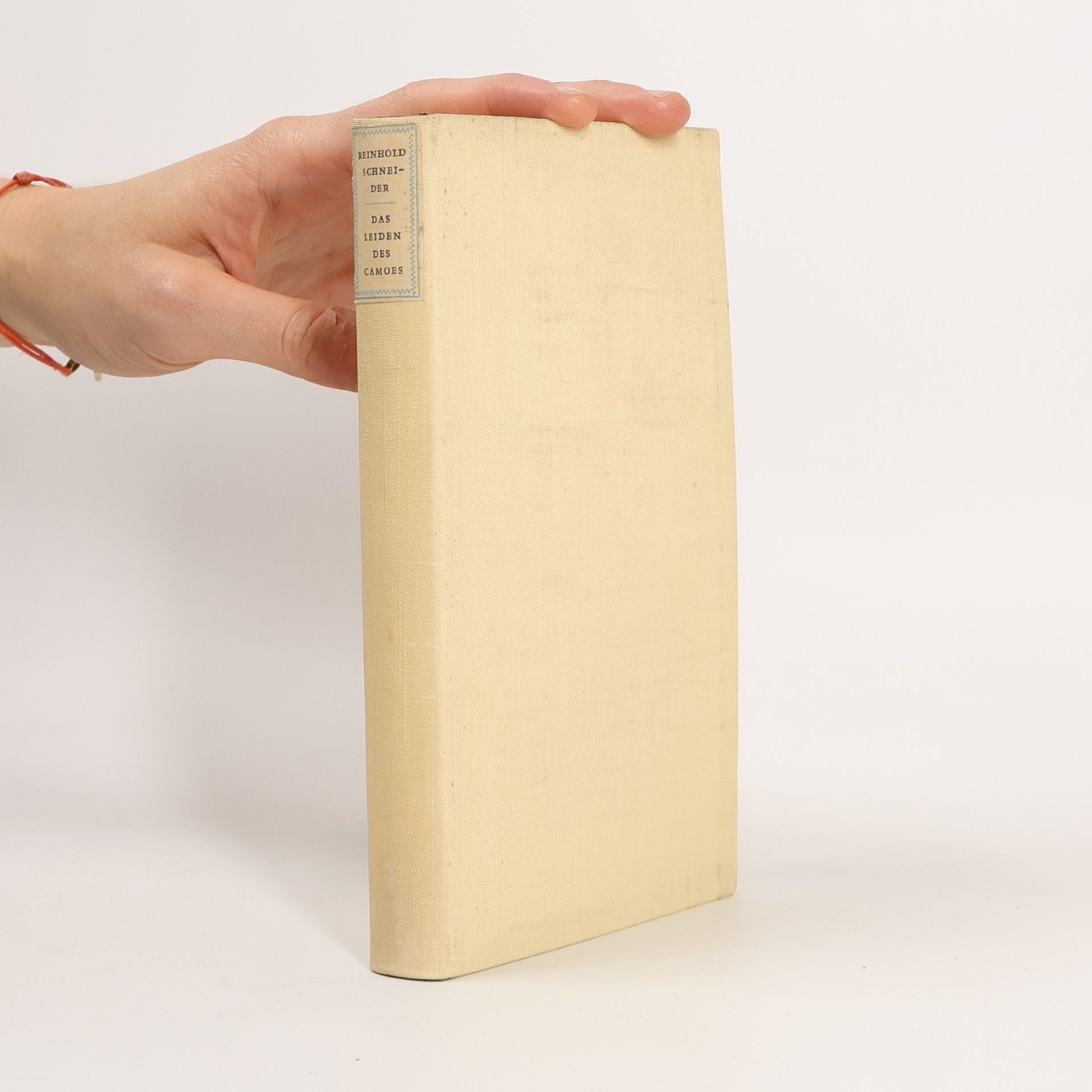 Reinhold Schneider Das Leiden des Camoes