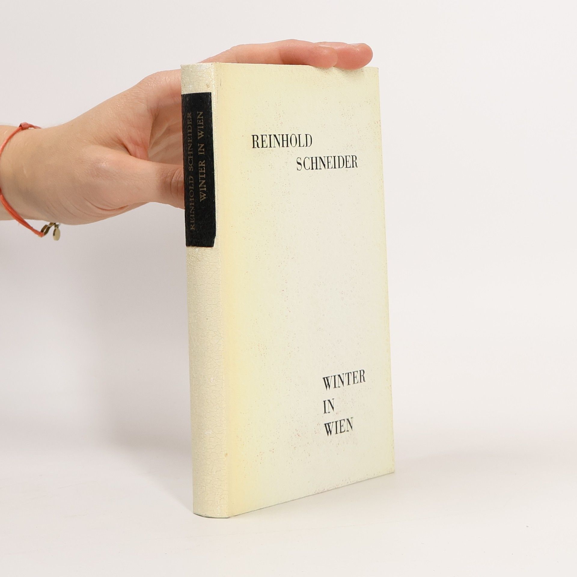 Reinhold Schneider Winter in Wien