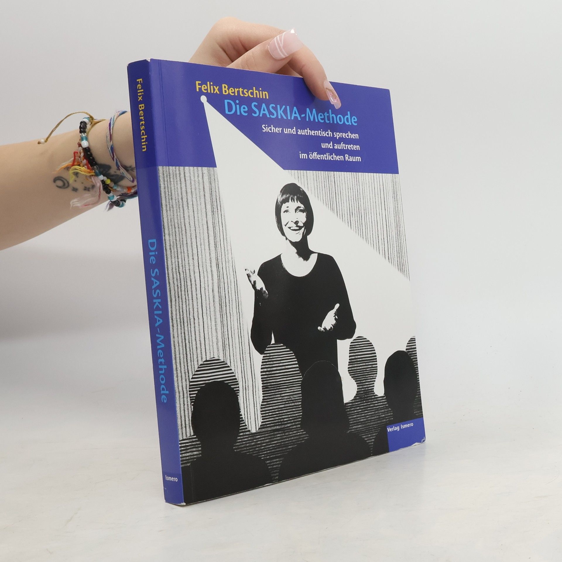 Felix Bertschin Die SASKIA-Methode