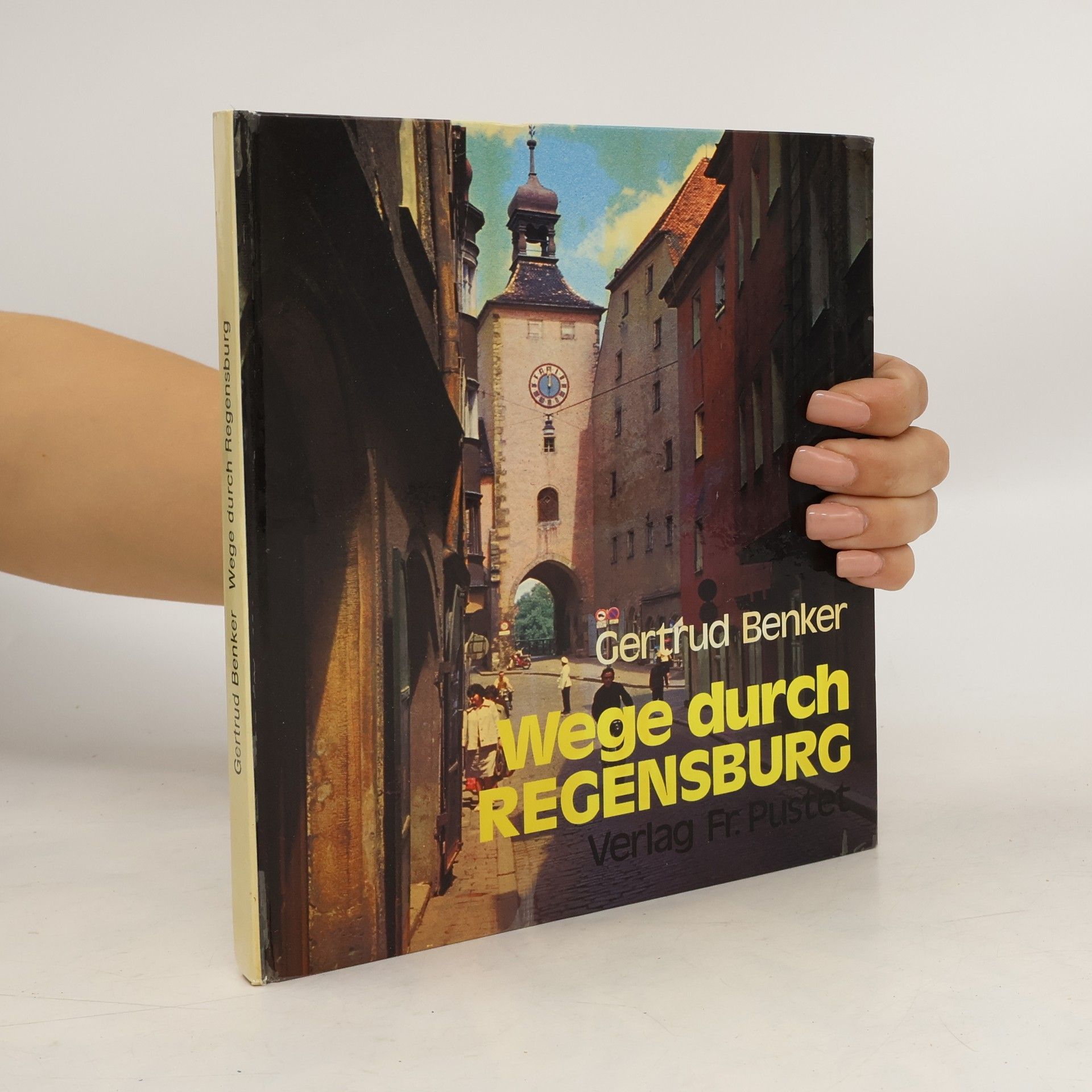 Gertrud Benker Wege durch Regensburg