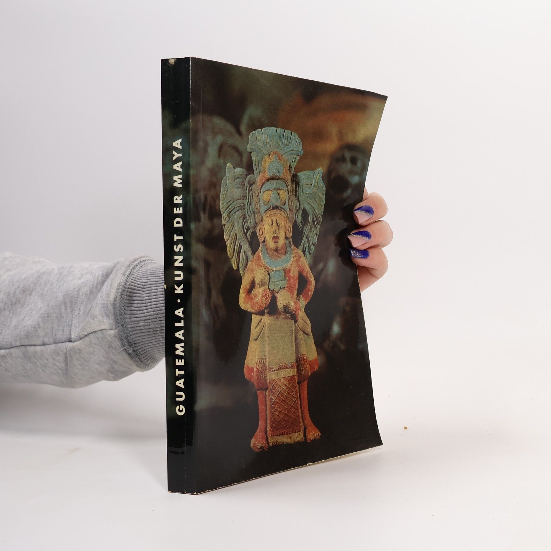 Collectif d'auteurs Guatemala. Kunst der Maya