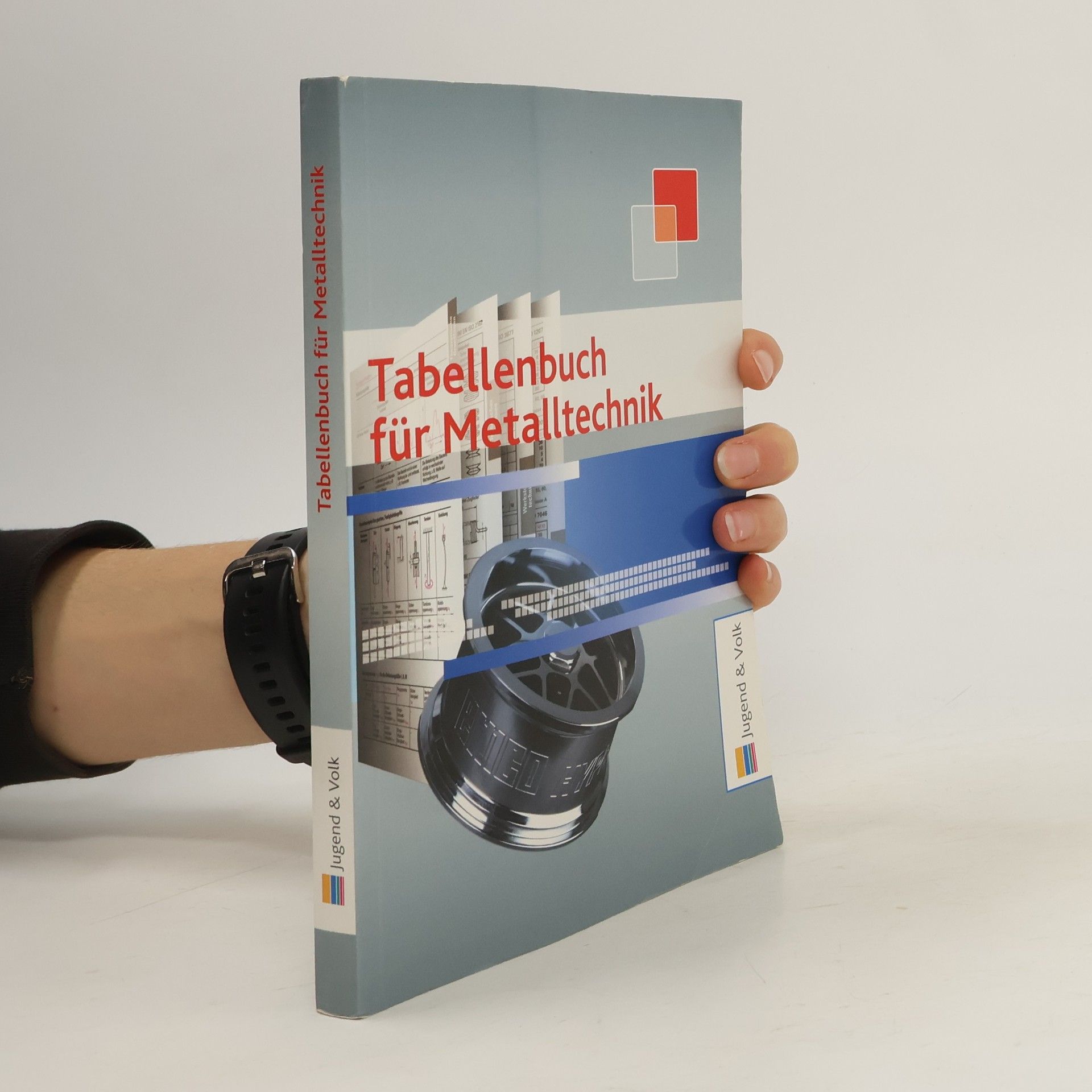 Autorenkollektiv Tabellenbuch für Mettaltechnik