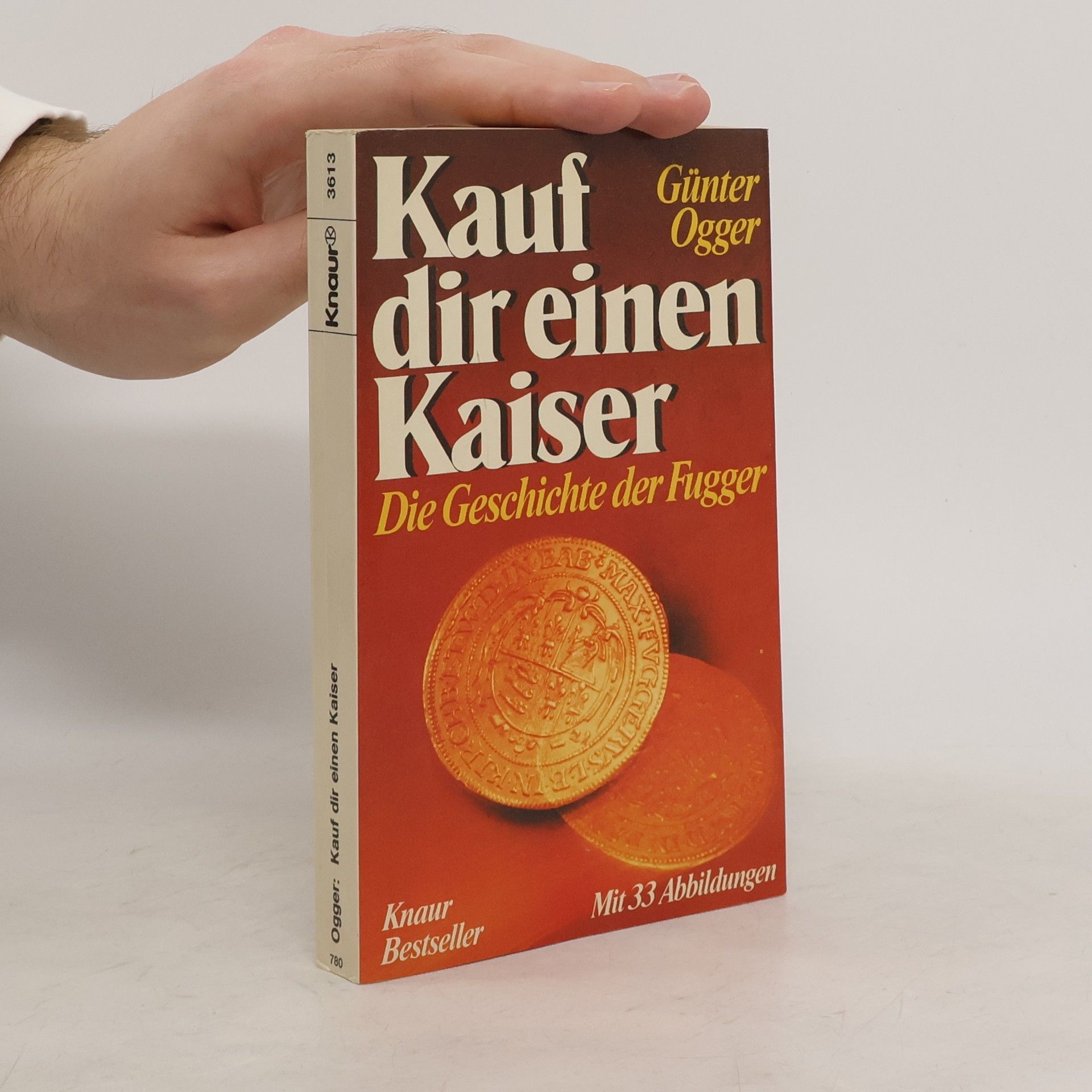 Günter Ogger Kauf dir einen Kaiser