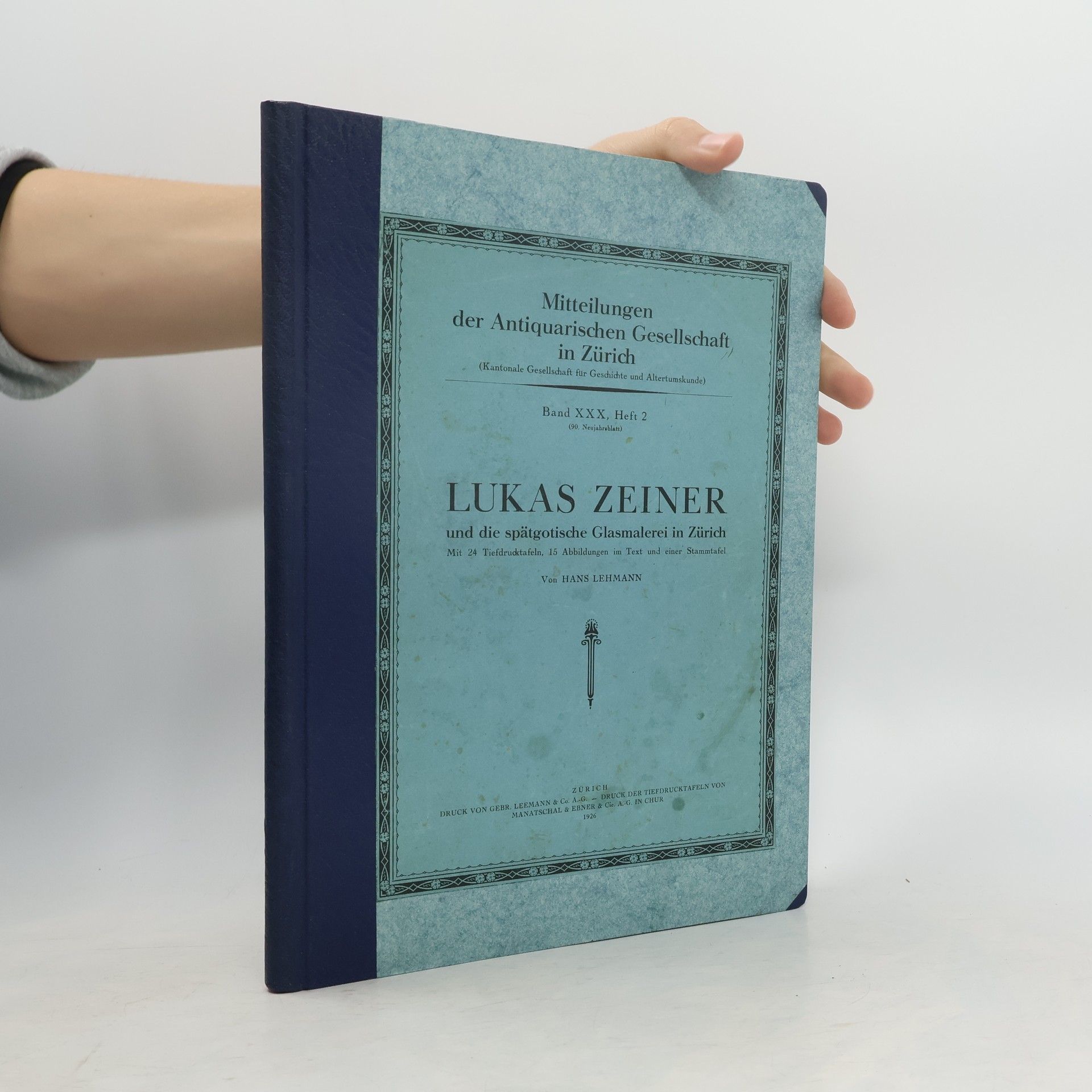 Lukas Zeiner und die spätgotische Glasmalerei in Zürich