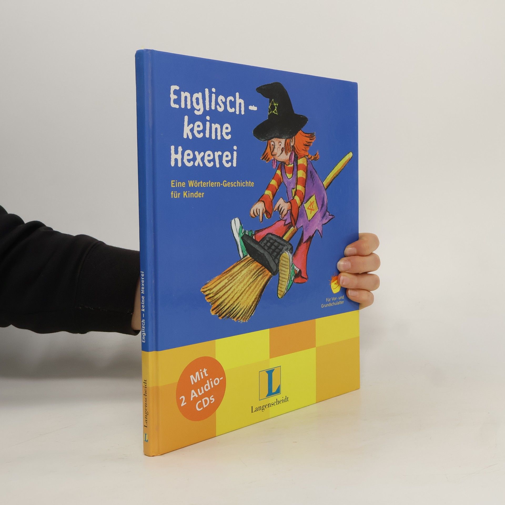 Collectif d'auteurs Englisch-keine Hexerei. Eine Wörterlern-Geschichte für Kinder