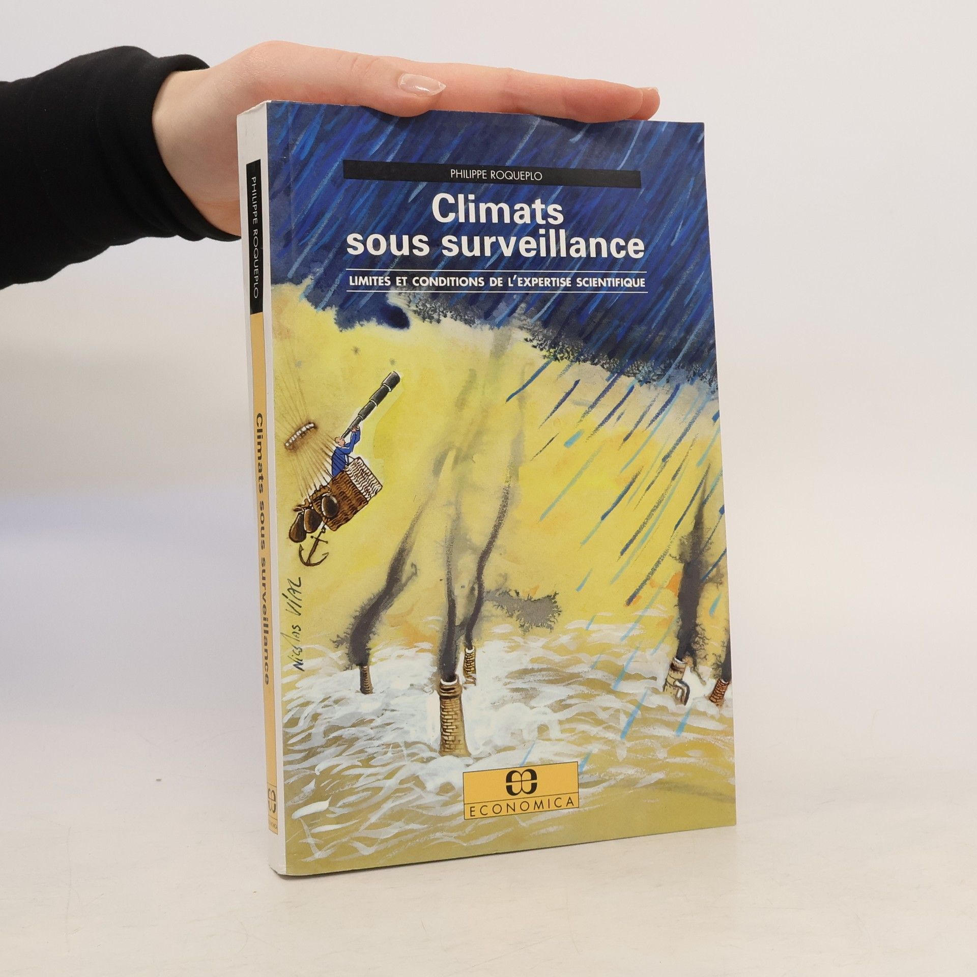 Philippe Roqueplo Climats sous surveillance