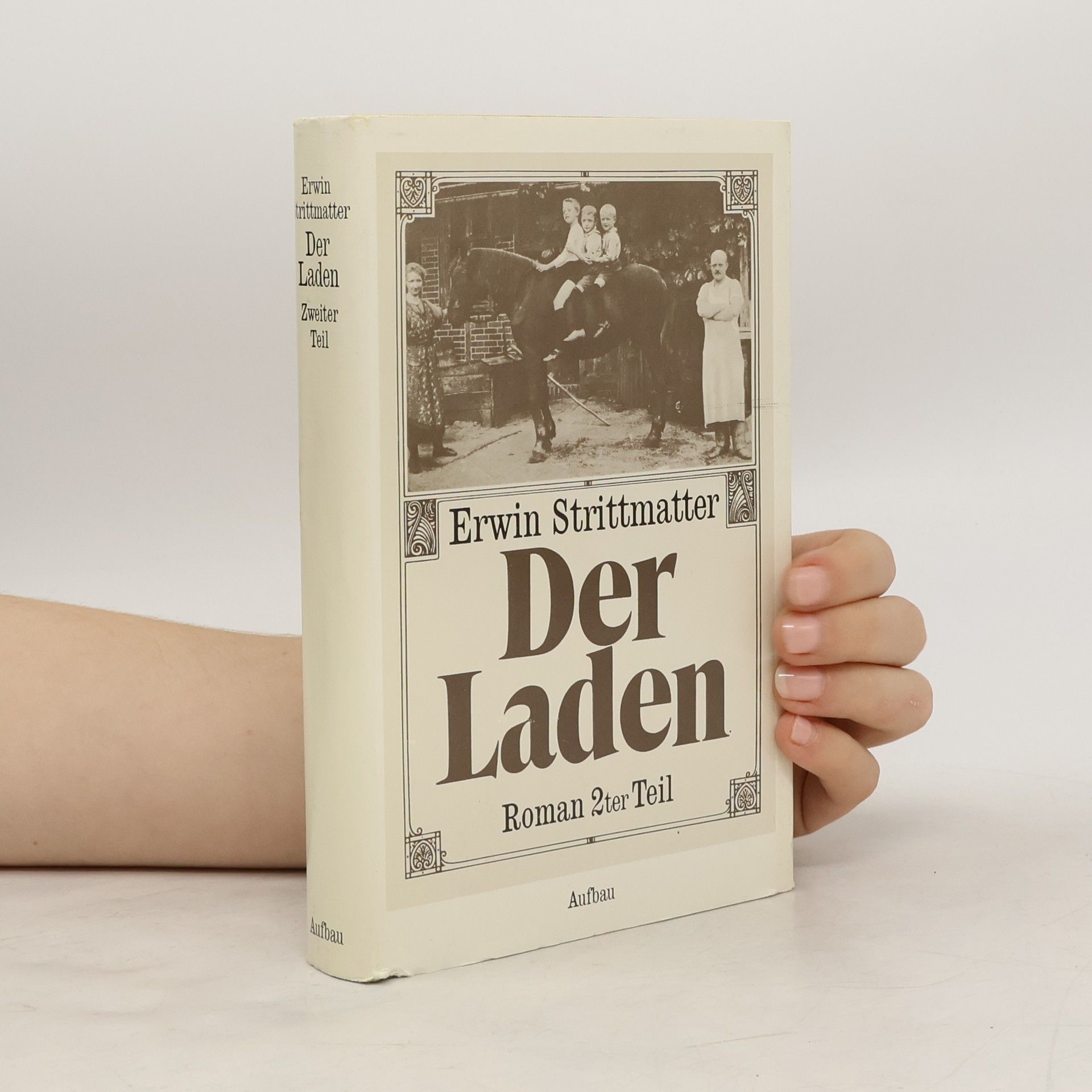 Erwin Strittmatter Der Laden - Zweiter Teil