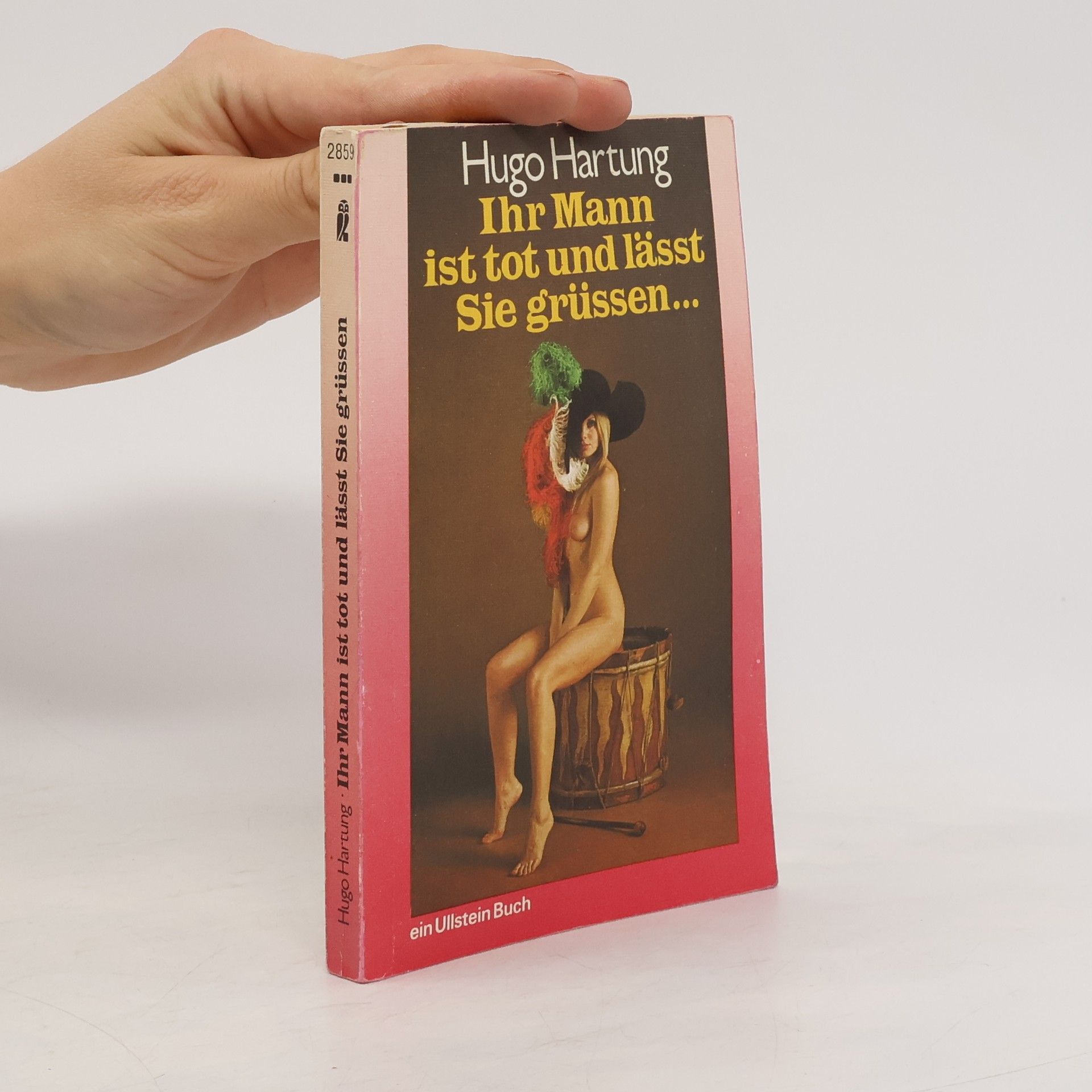 Hugo Hartung Ihr Mann ist tot und lässt Sie grüssen