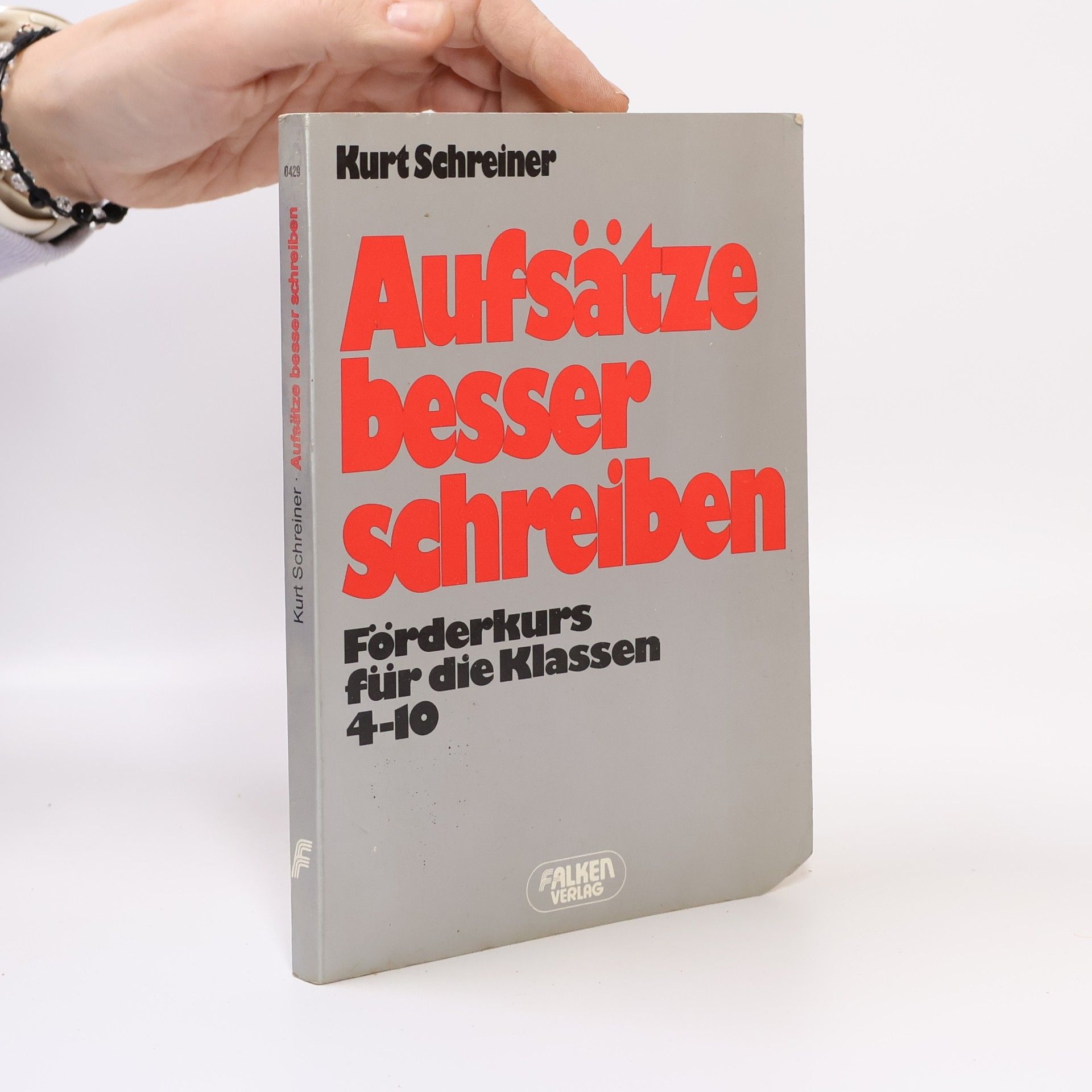 Kurt Schreiner Aufsätze besser schreiben