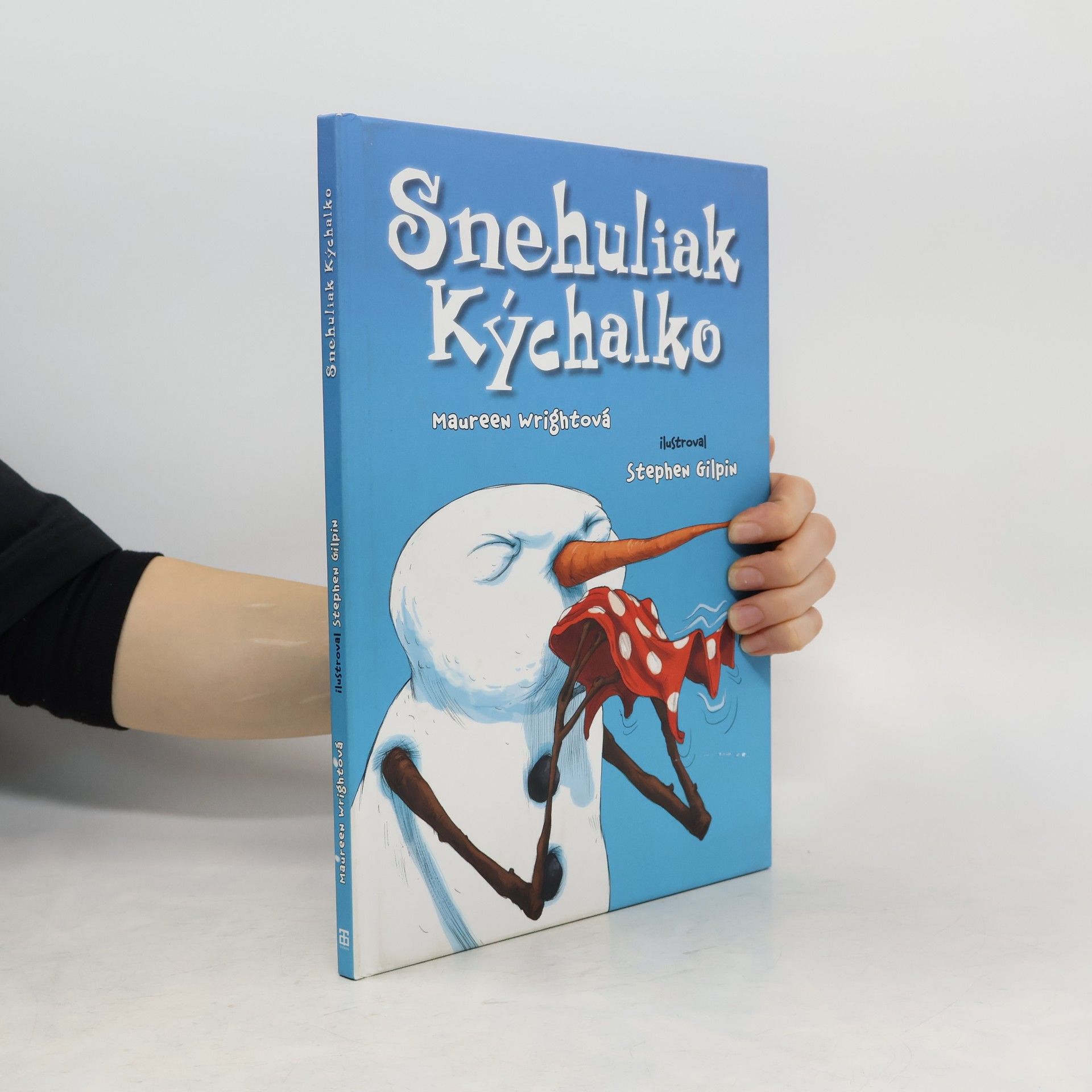 Maureen Wright Snehuliak Kýchalko