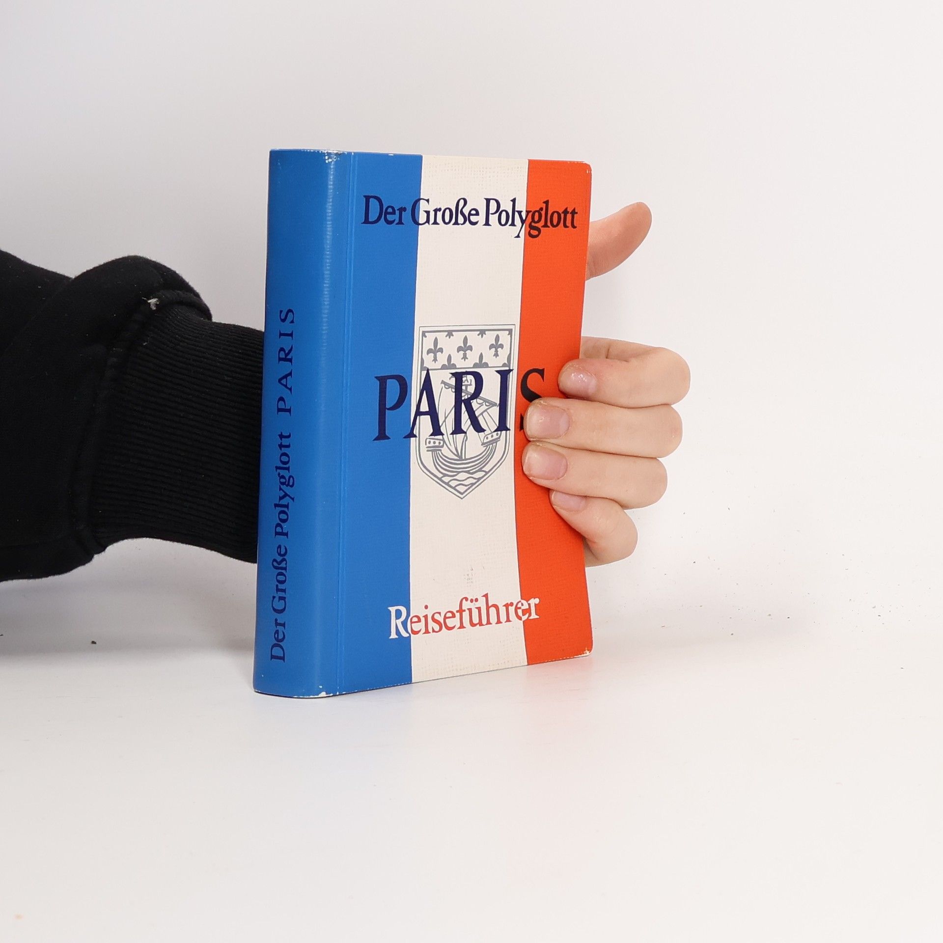 Collectif d'auteurs Der Große Polyglott. Paris