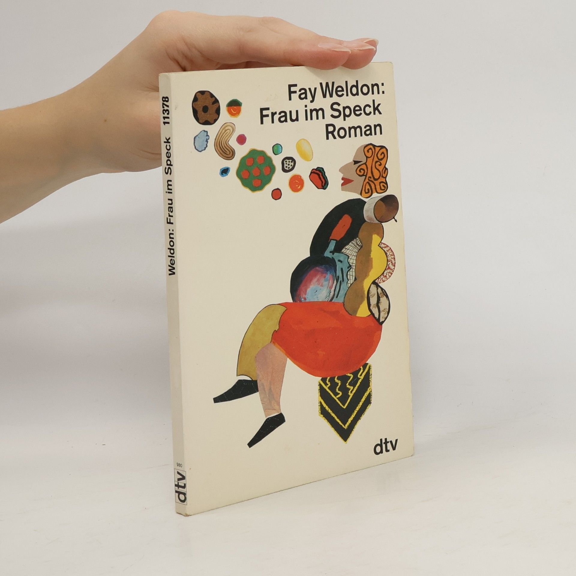 Fay Weldon Frau im Speck