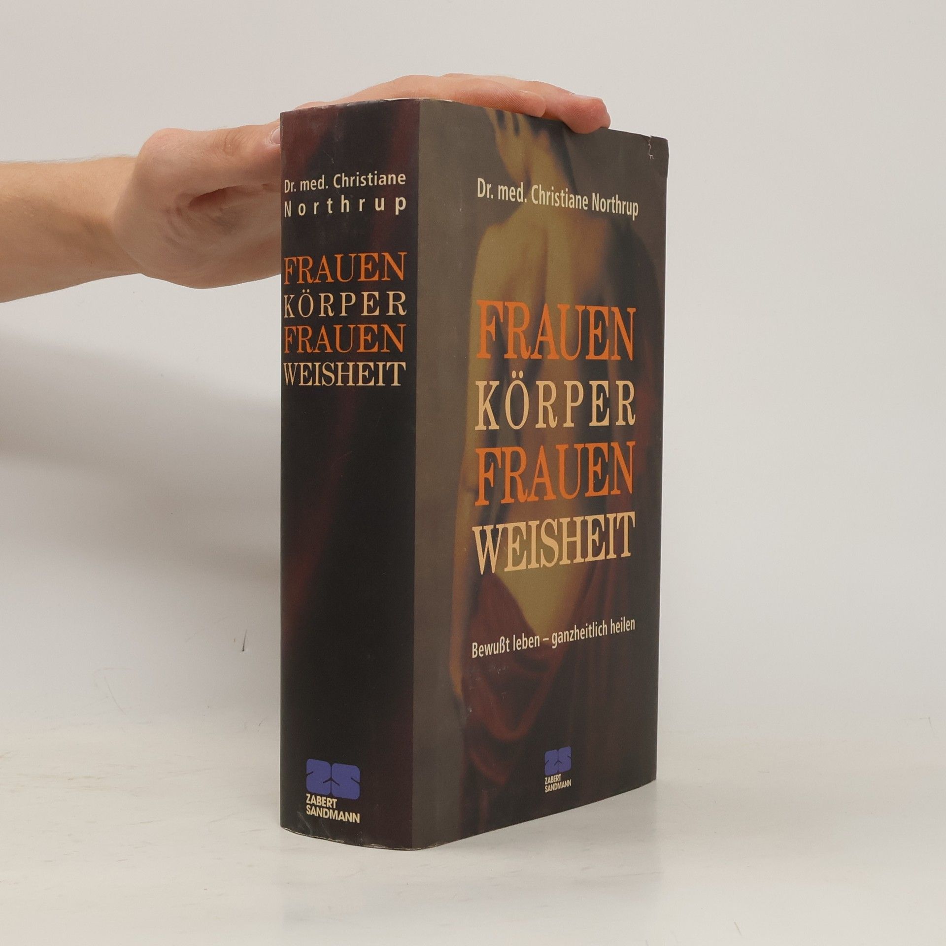 Frauen-Körper, Frauen-Weisheit