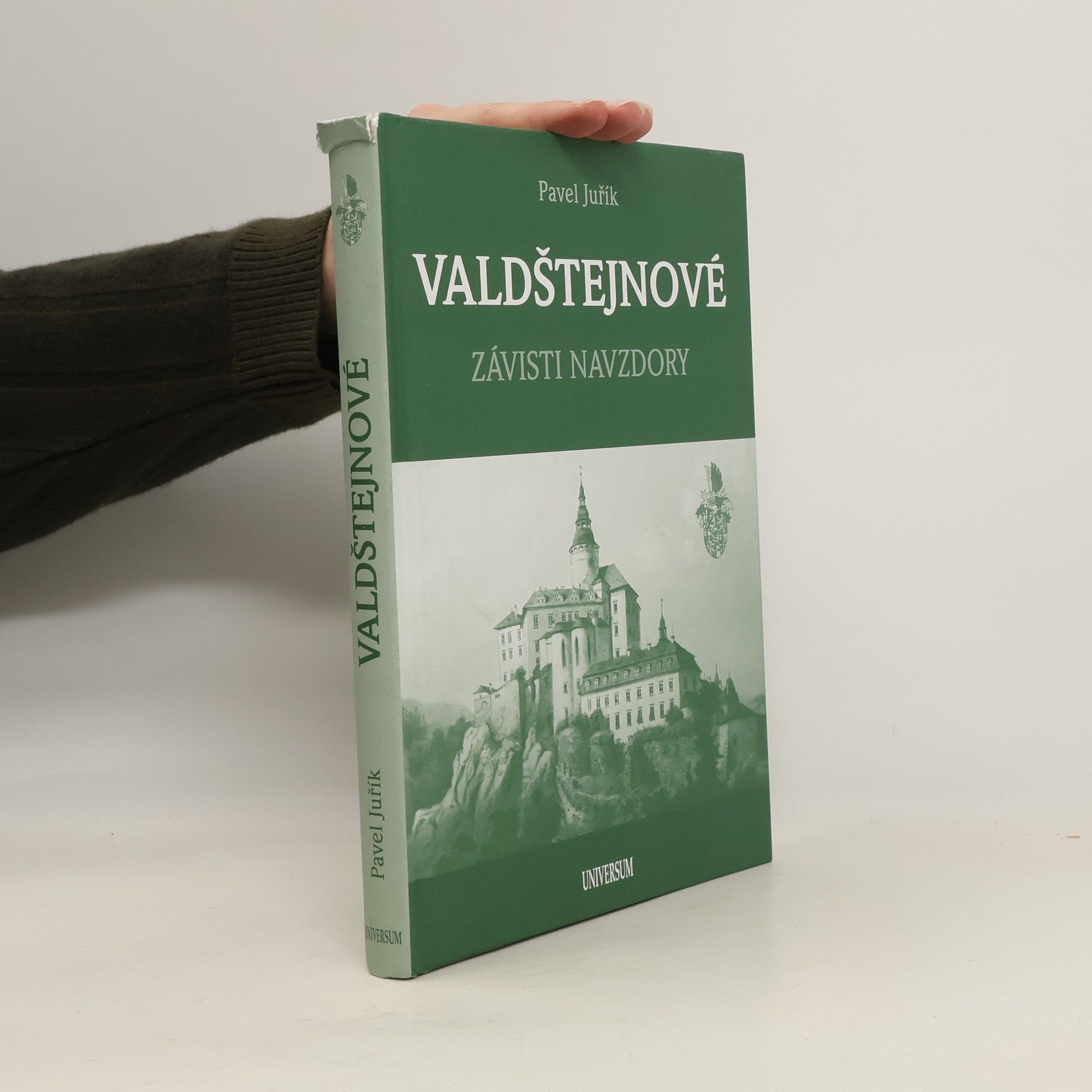 Pavel Juřík Valdštejnové : závisti navzdory