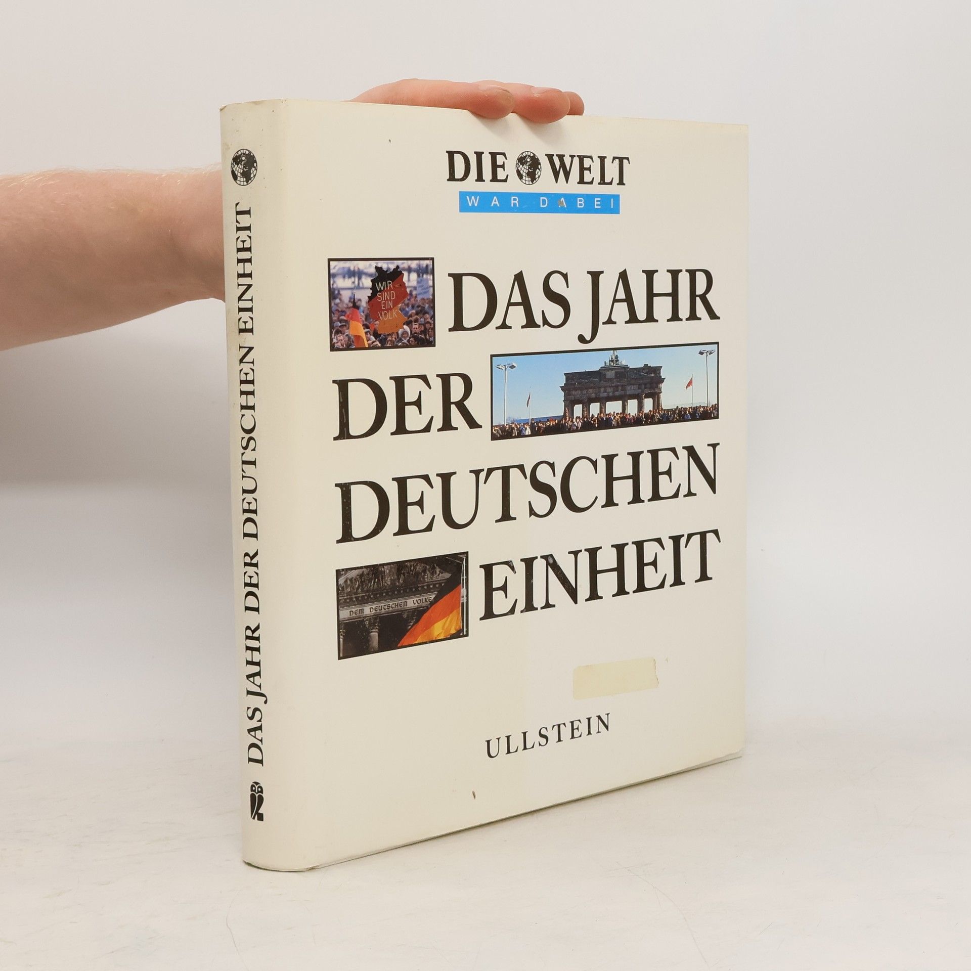 Klaus Jürgen Fritzsche Das Jahr der deutschen Einheit