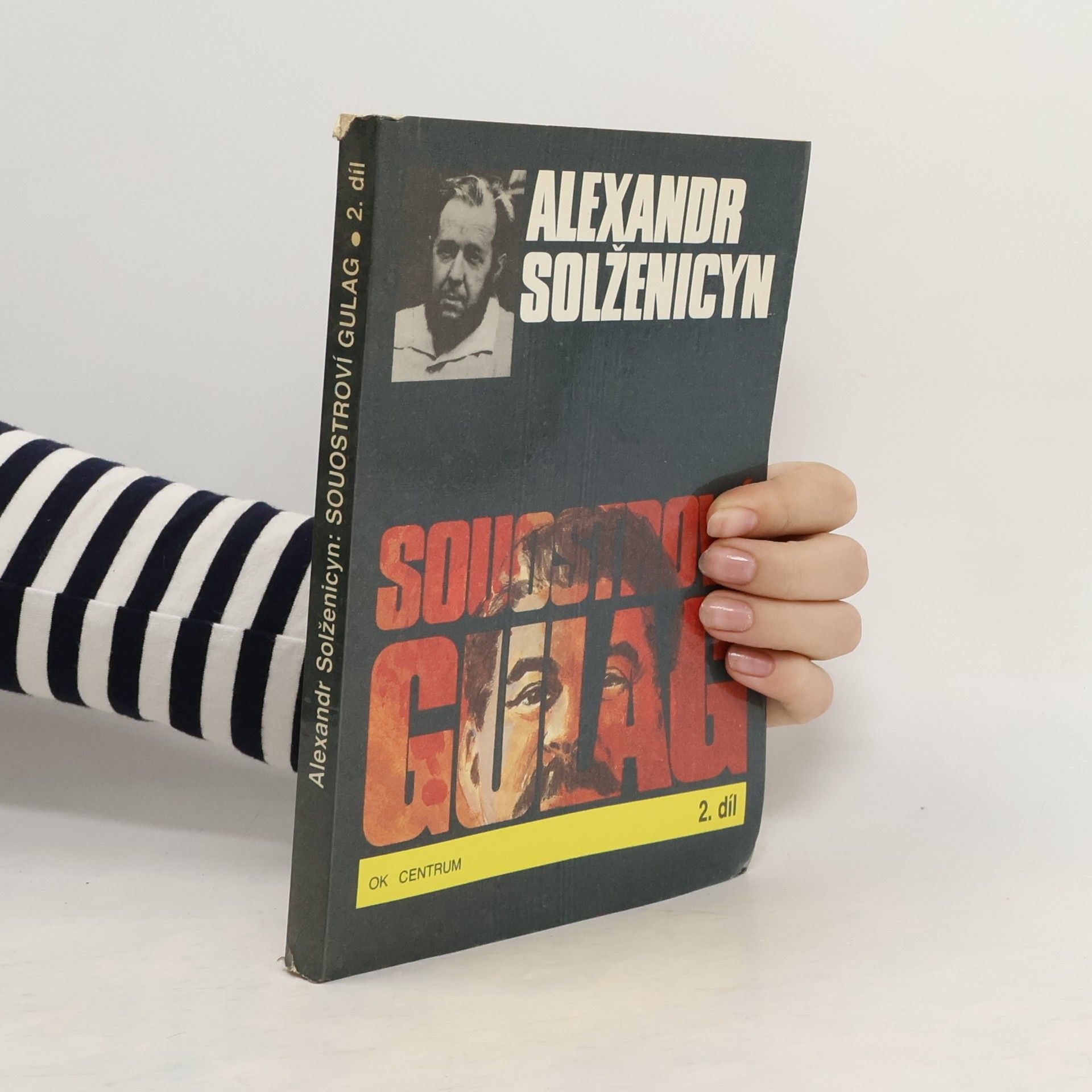 Aleksandr Isajevič Solženicyn Souostroví Gulag 2