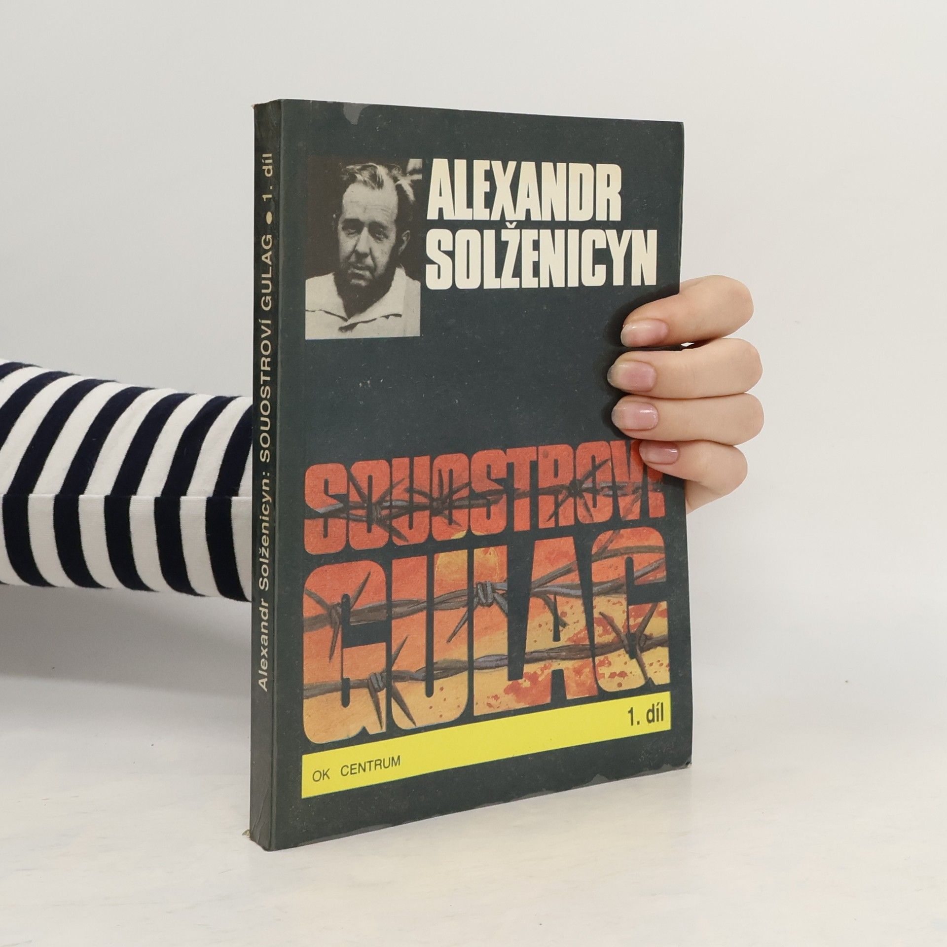 Alexandr Isajevič Solženicyn Souostroví Gulag 1