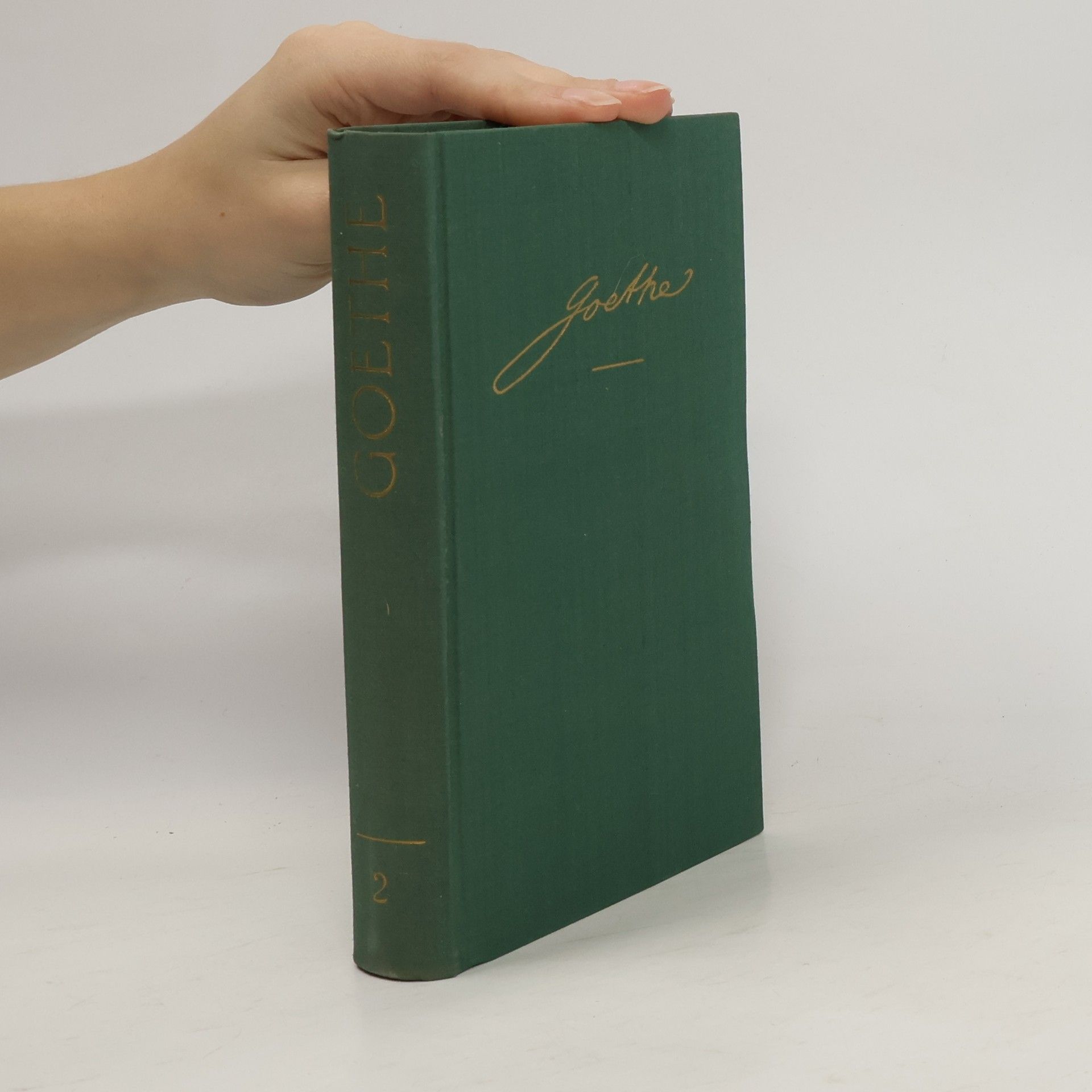 Johann Wolfgang von Goethe Gesammelte Werke in sieben Bänden. Band 2