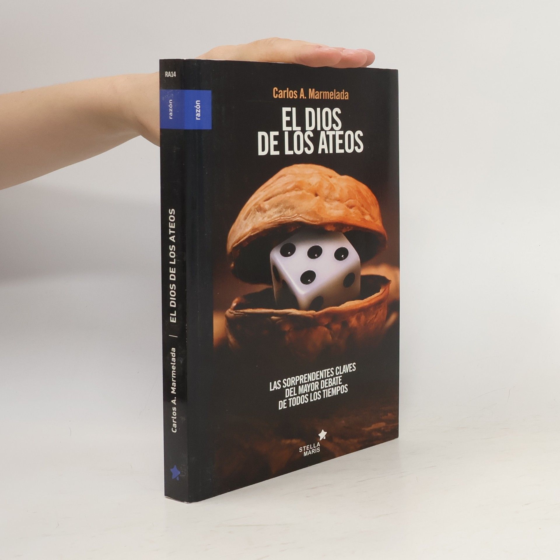 Carlos Marmelada El dios de los ateos