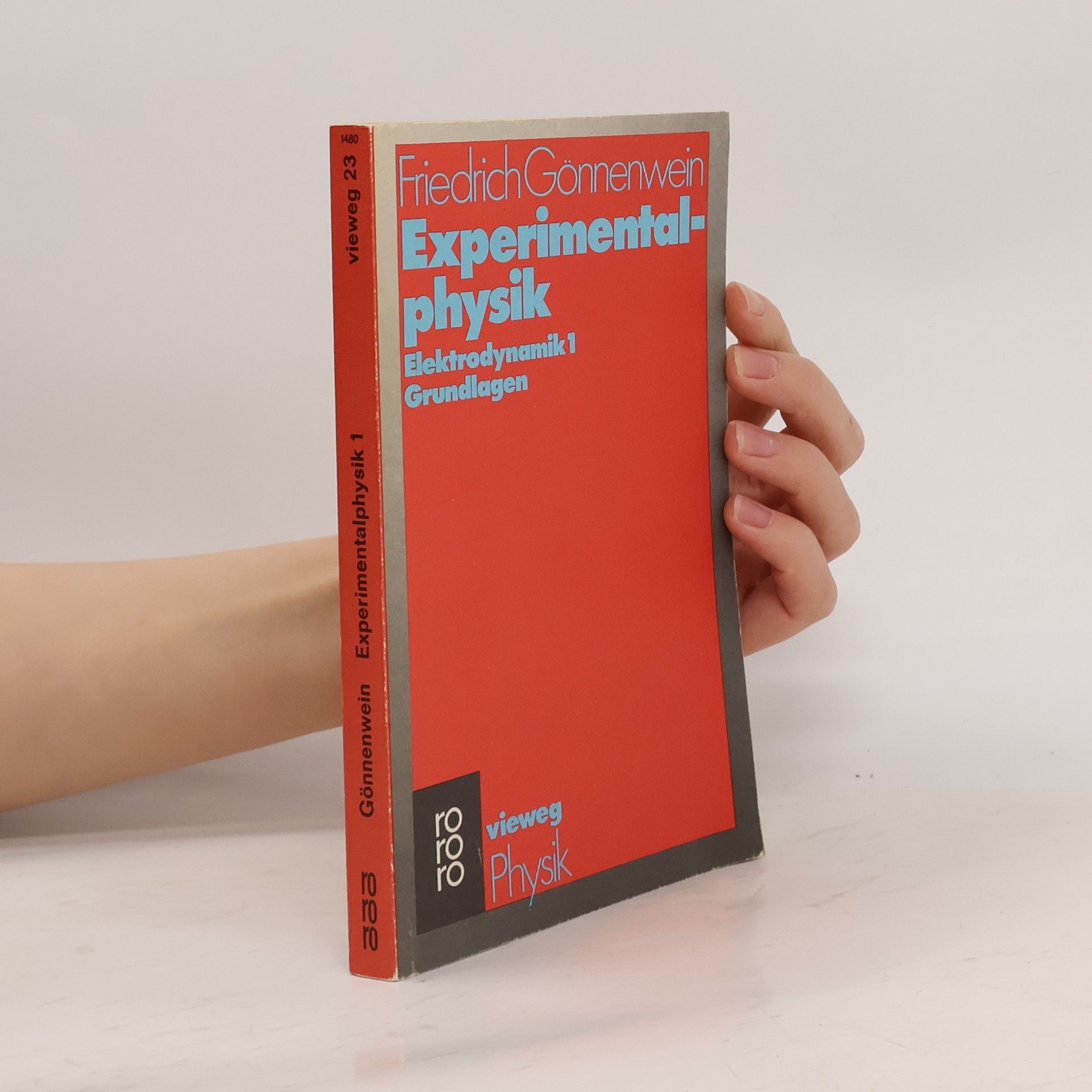 Friedrich Gönnenwein Rororo Vieweg - 23: Experimentalphysik