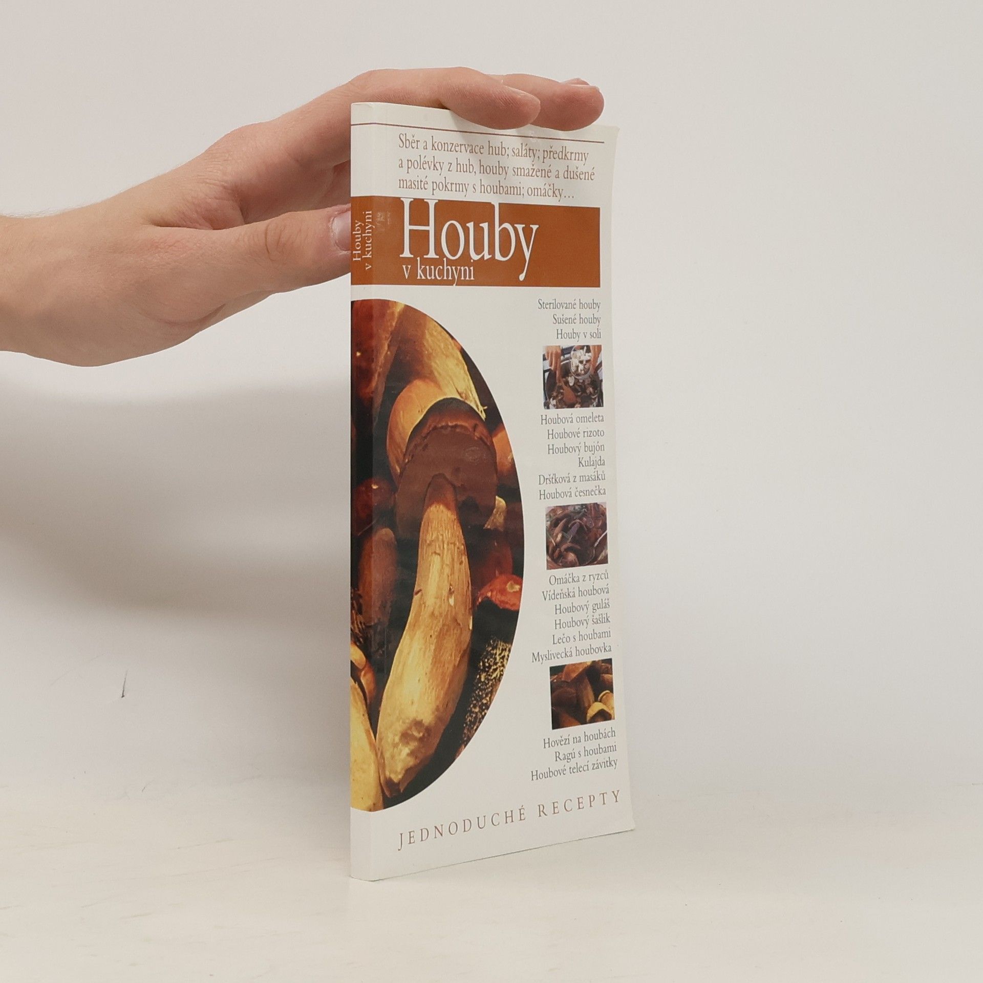 AA.VV. Houby v kuchyni : jednoduché recepty