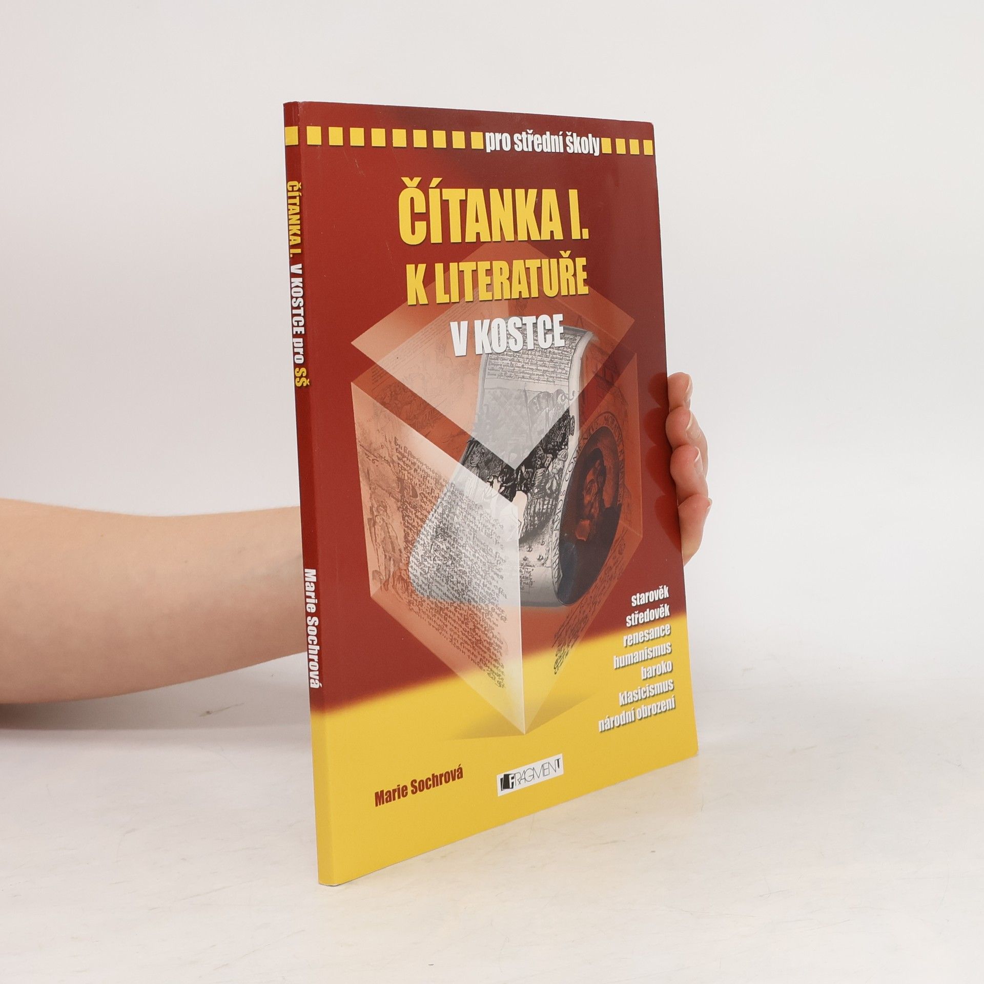 Marie Sochrová Čítanka I. k Literatuře v kostce
