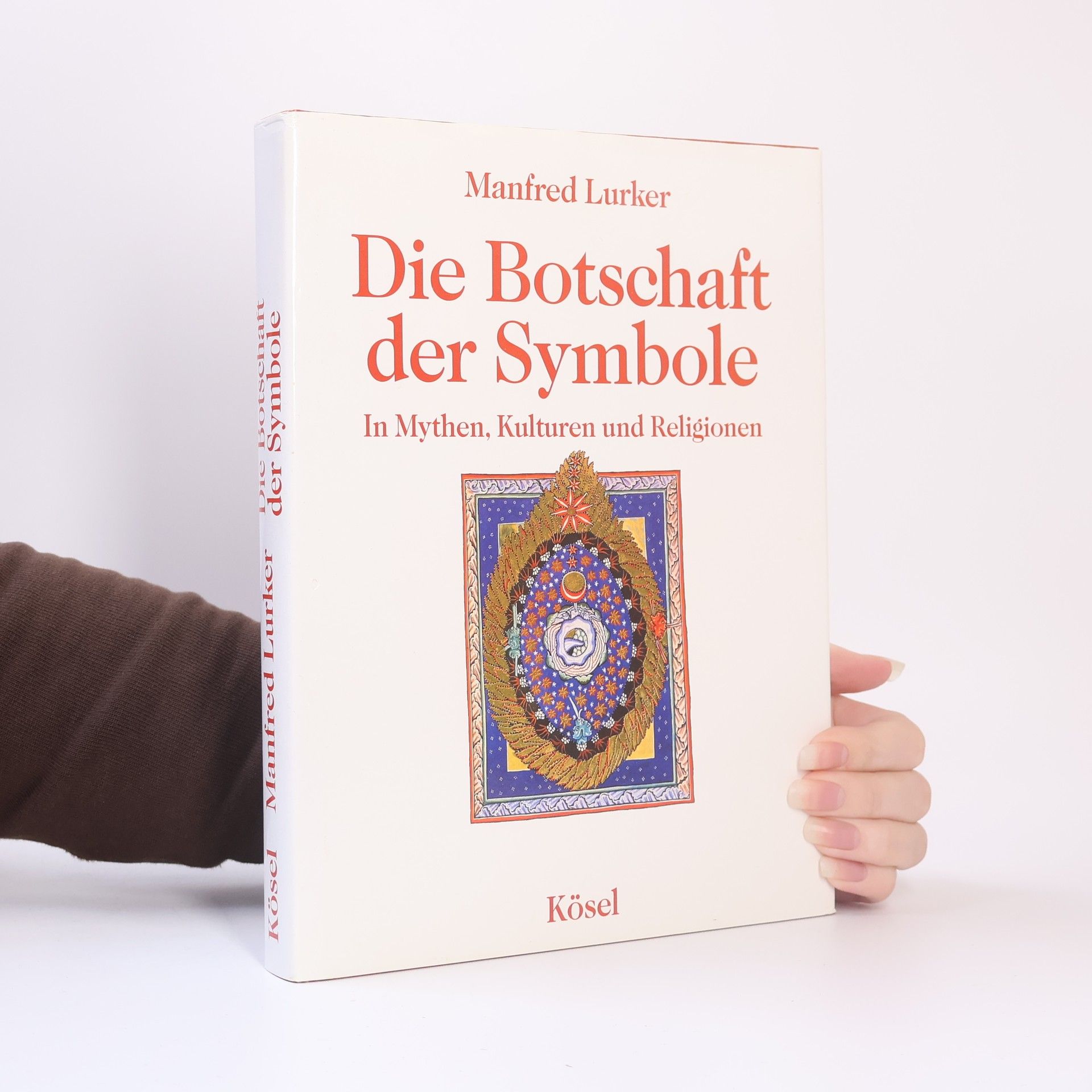 Manfred Lurker Die Botschaft der Symbole