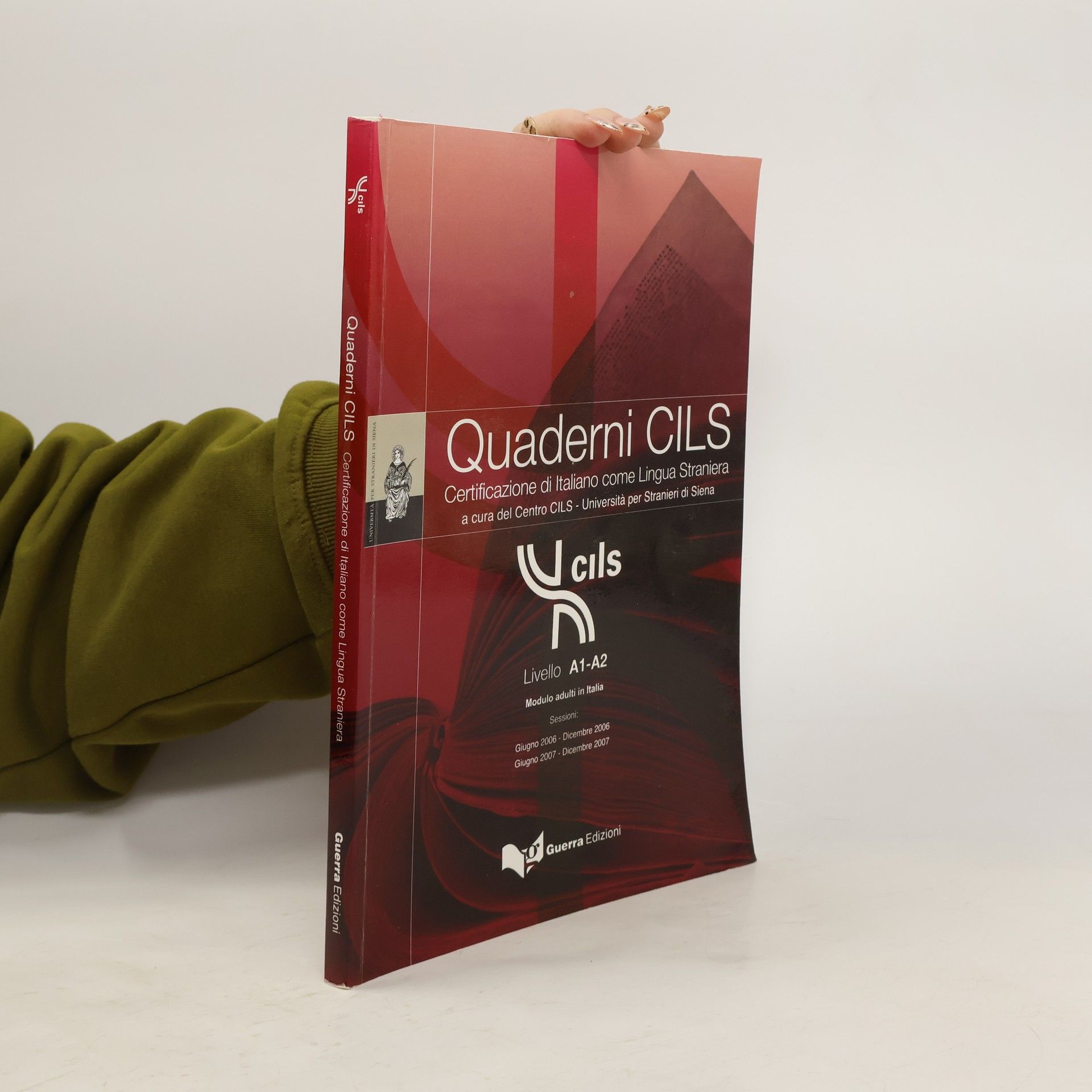 Centro CILS - Università per Stranieri di Siena Quaderni CILS