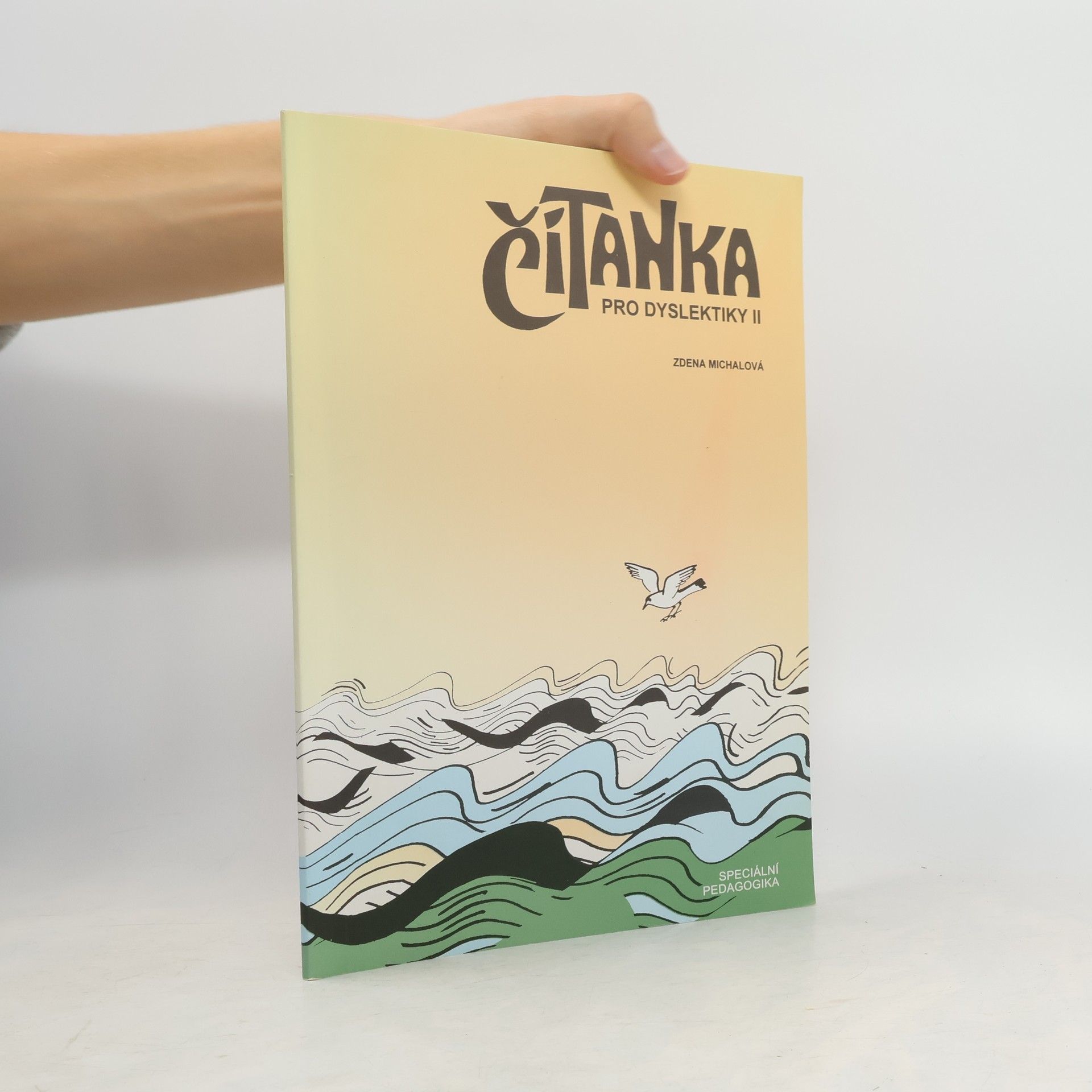 Zdena Michalová Čítanka pro dyslektiky II