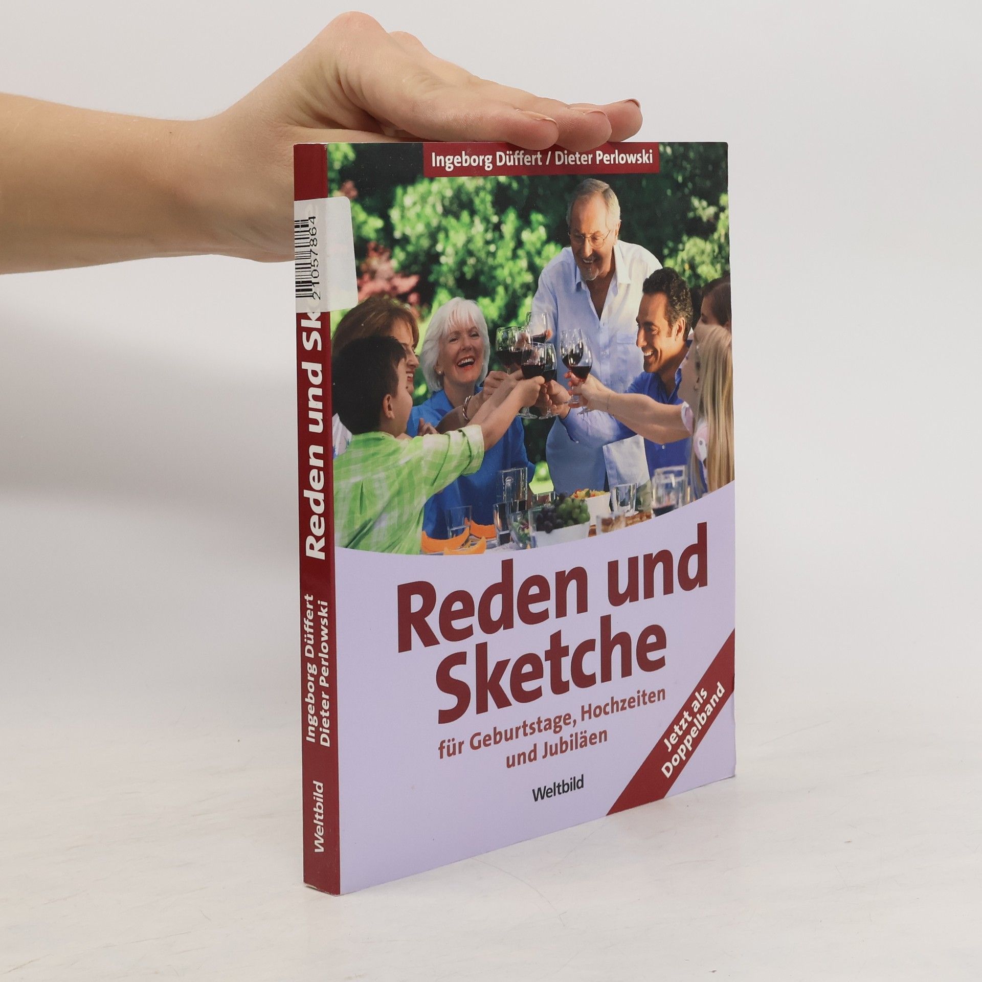 Ingeborg Düffort Reden und Sketche für Geburtstage, Hochzeiten und Jubiläen