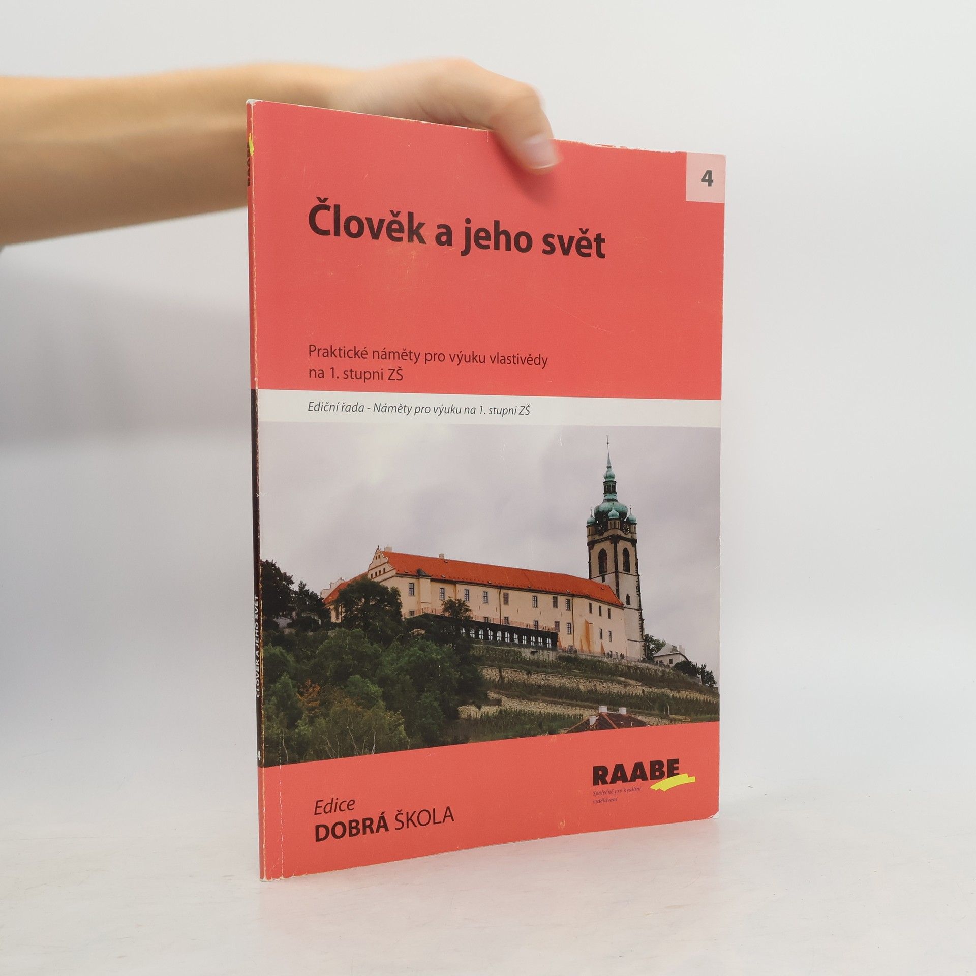 Autorenkollektiv Člověk a jeho svět