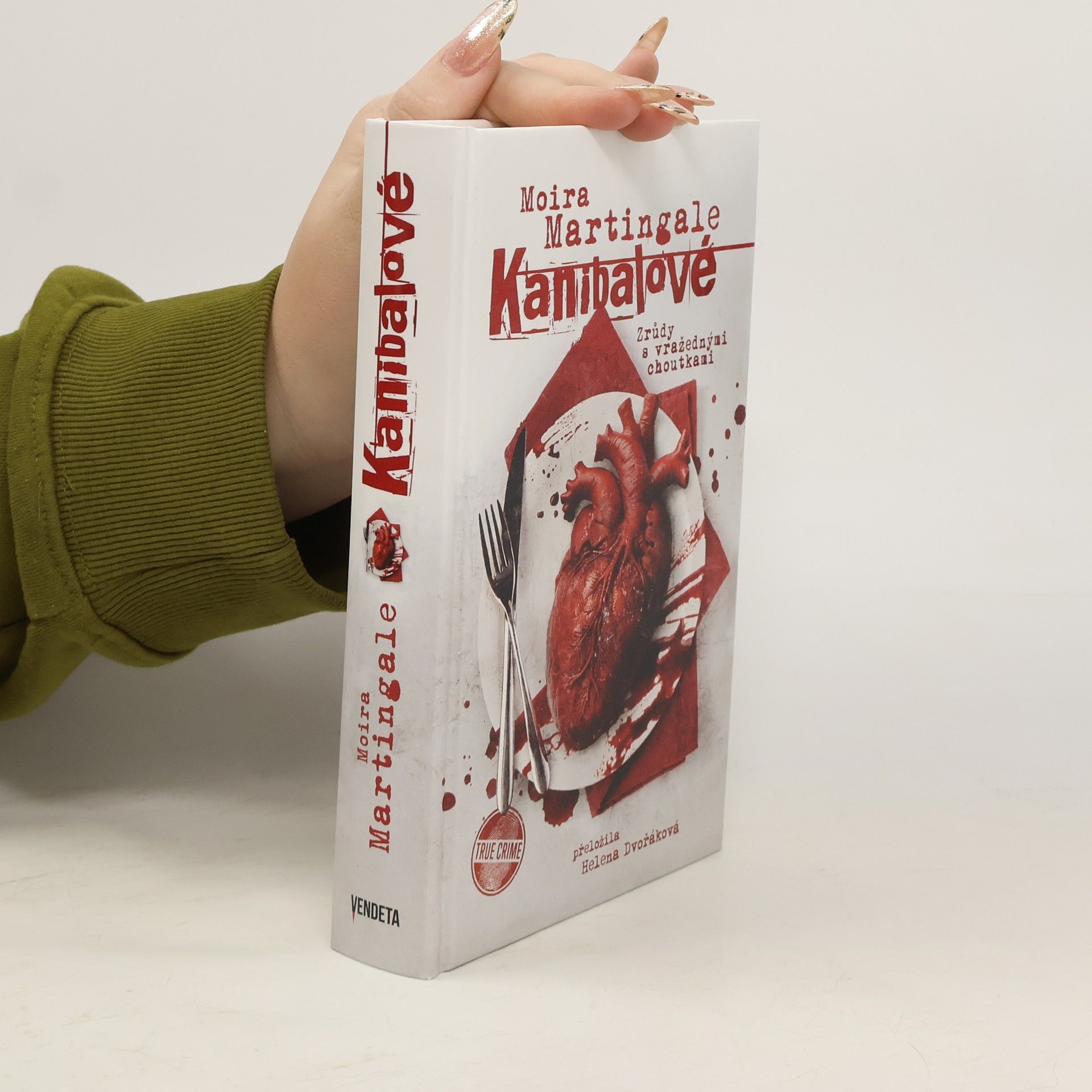 Moira Martingale Kanibalové: Zrůdy s vražednými choutkami