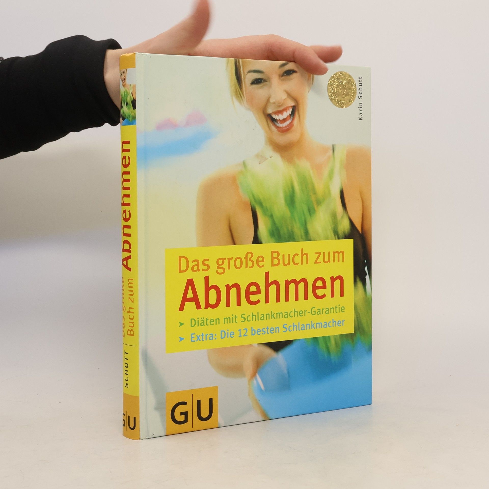 Karin Schutt Das große Buch zum Abnehmen