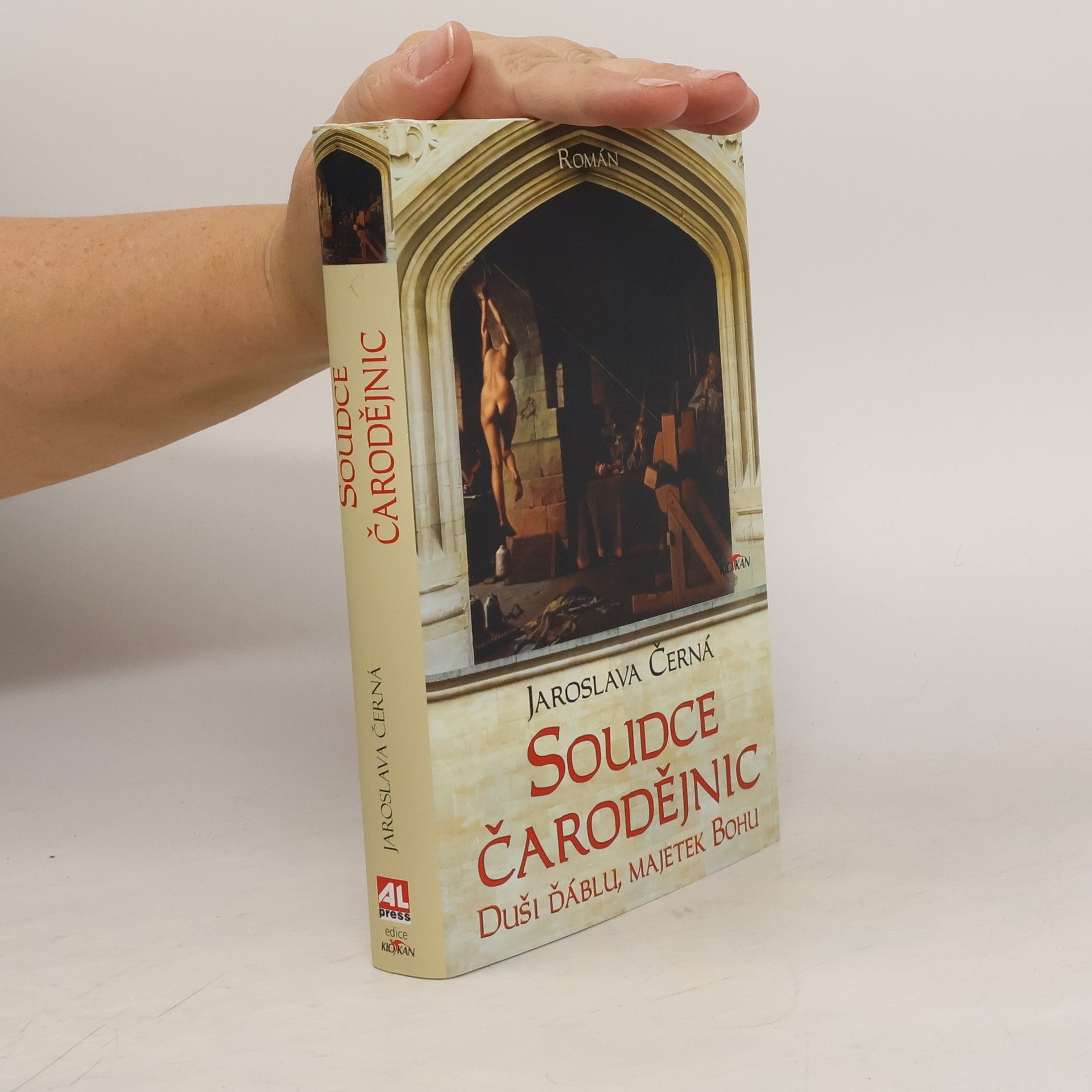 Jaroslava Černá Soudce čarodějnic : duši ďáblu, majetek Bohu