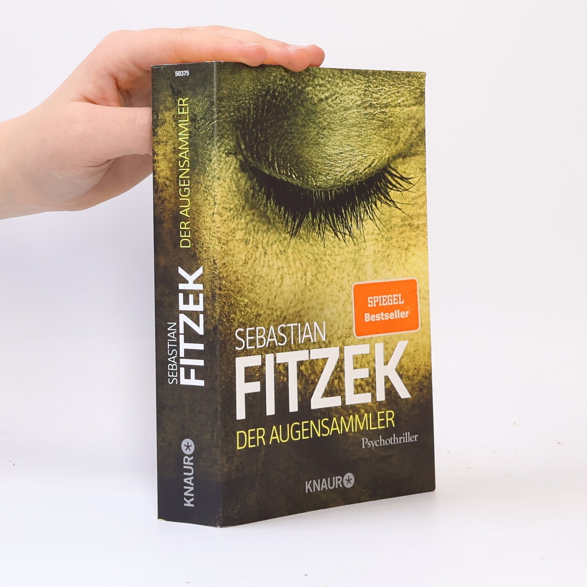 Sebastian Fitzek Der Augensammler