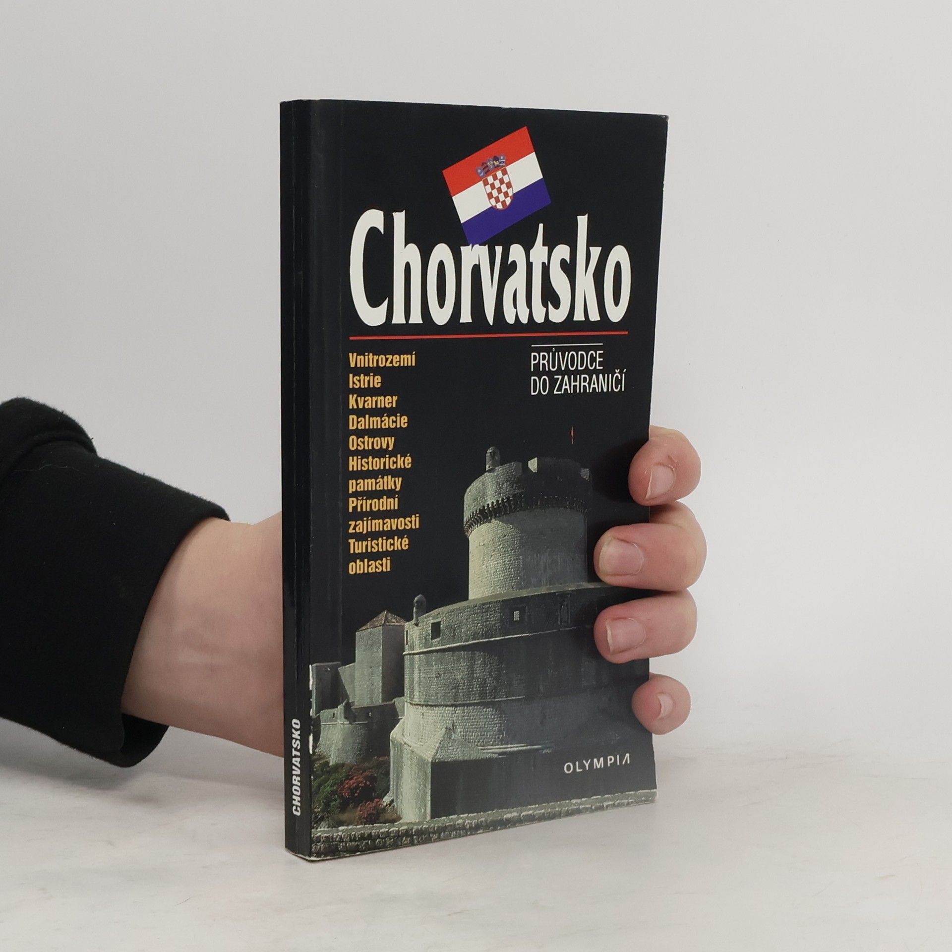 Chorvatsko : Průvodce do zahraničí